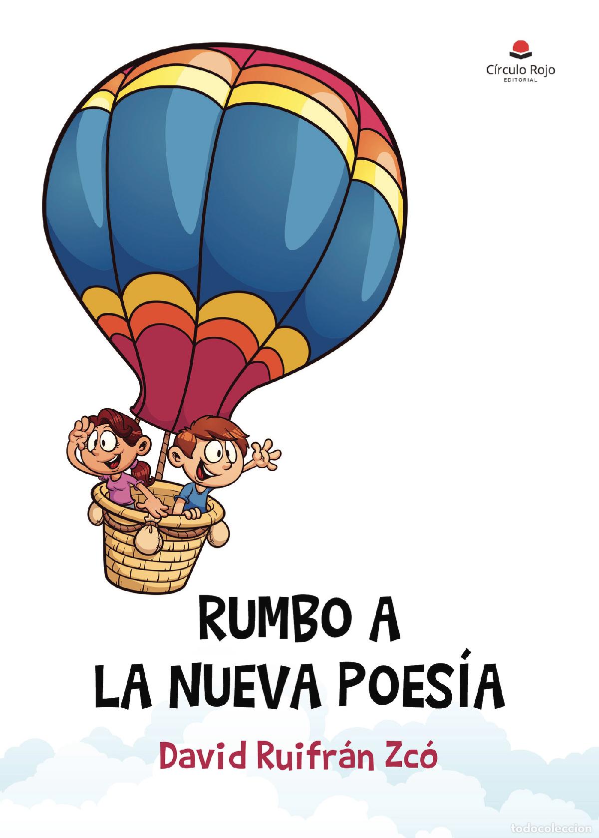 Libros: Rumbo a la nueva poes&iacute;a - David Ruifr&aacute;n Zc&oacute;