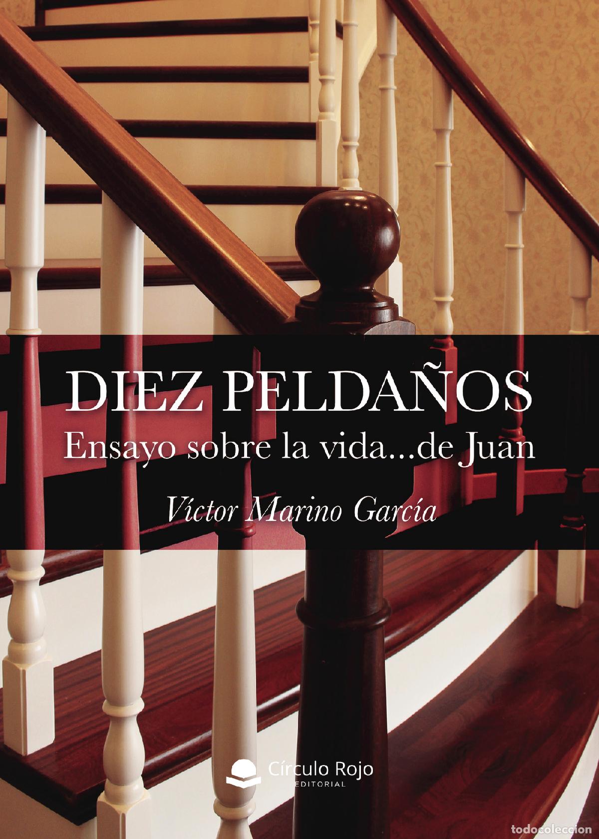 Libros: Diez pelda&ntilde;os - Ensayo sobre la vida... de Juan - V&iacute;ctor Marino Garc&iacute;a