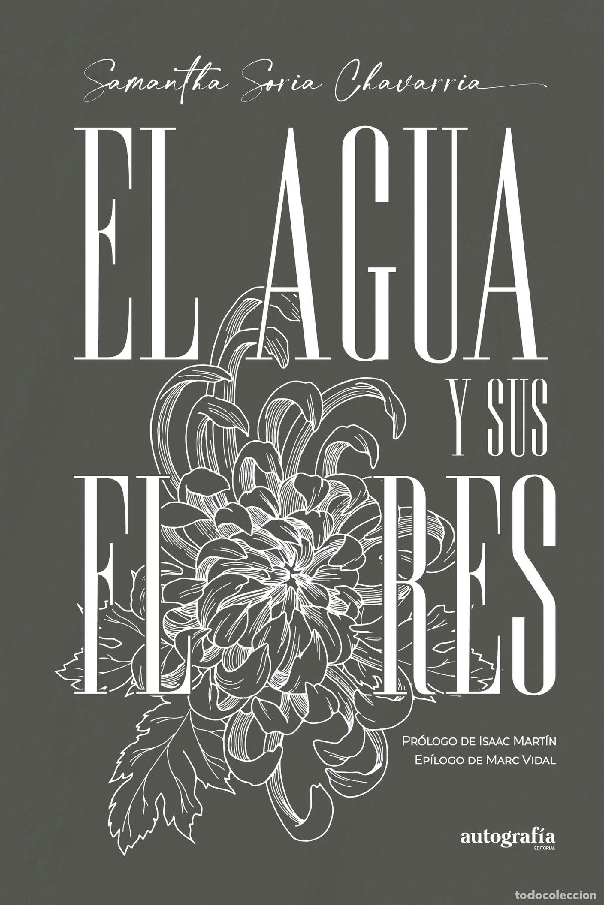 Livros: El agua y sus flores - Samantha Soria Chavarria