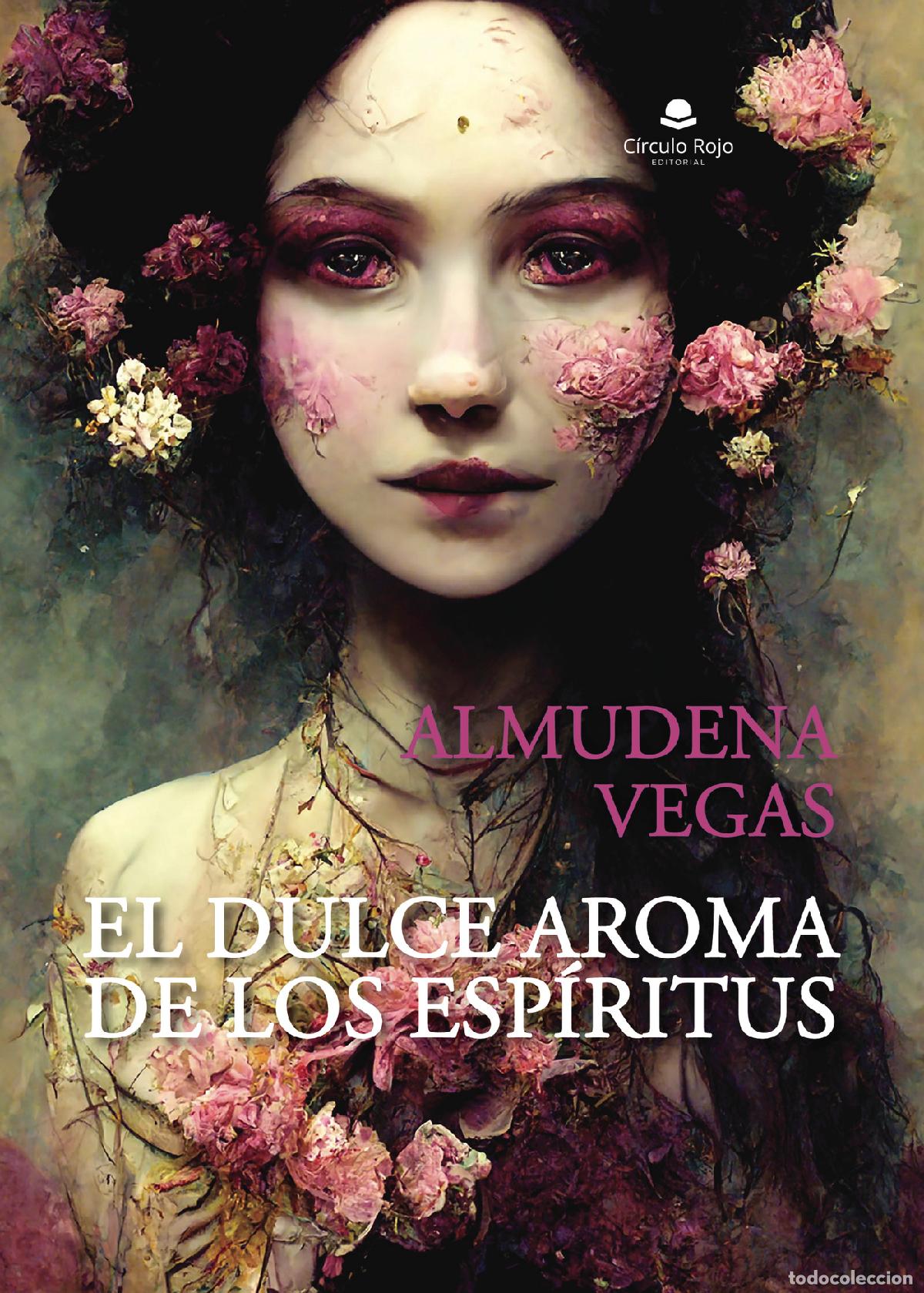 Livros: El dulce aroma de los esp&iacute;ritus - Almudena Vegas
