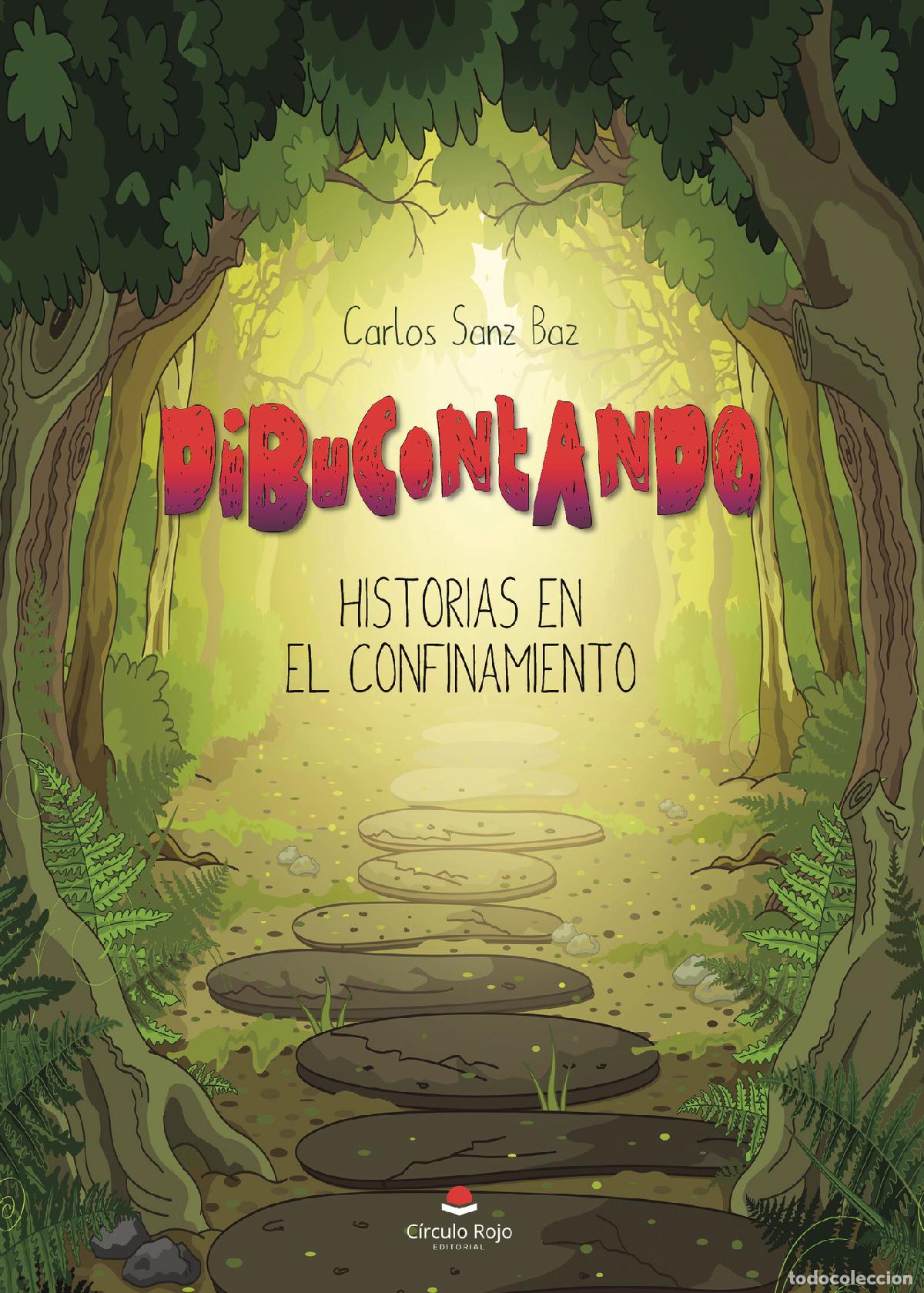 Livros: Dibucontando - Historias en el confinamiento - Carlos Sanz Baz