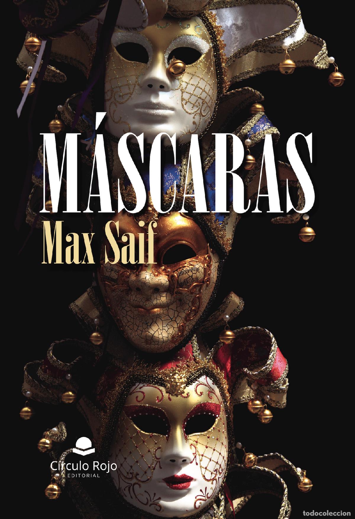 Libros: M&aacute;scaras - Max Saif - Foto 1