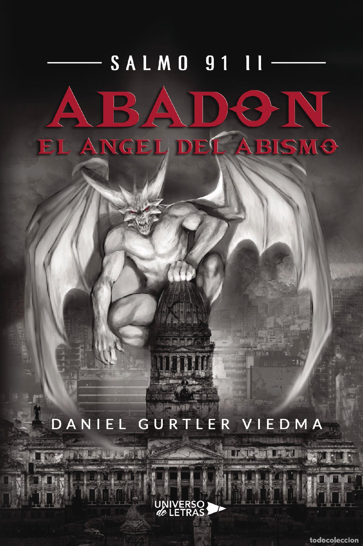 books: Salmo 91 II - Abad&oacute;n. El &Aacute;ngel del Abismo - Daniel Gurtler Viedma