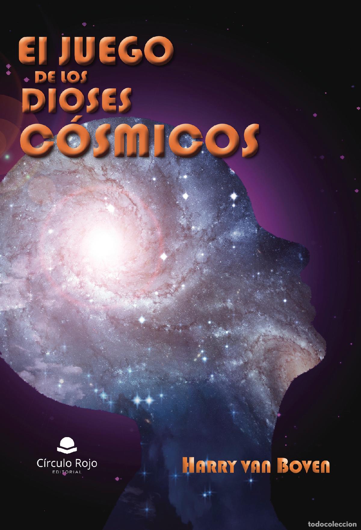 books: El juego de los dioses c&oacute;smicos - Harry Van Boven