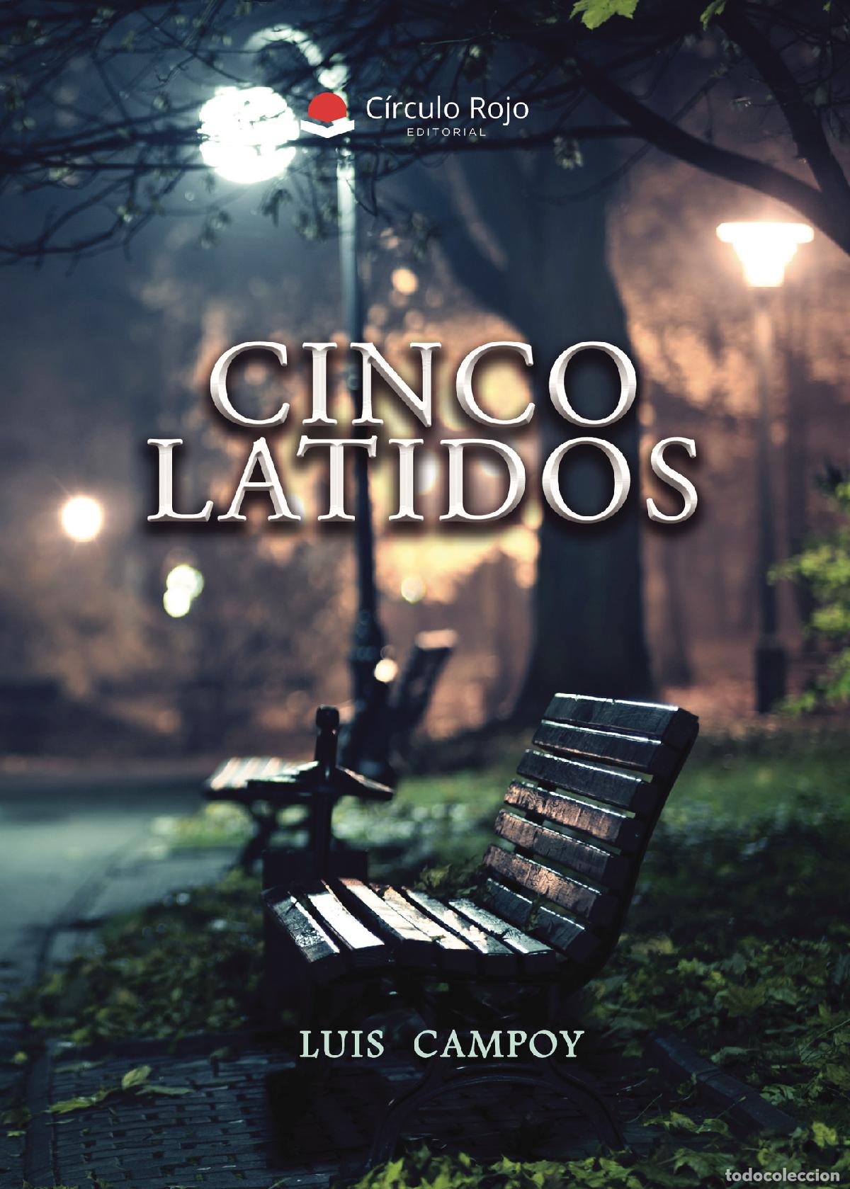 Libros: Cinco latidos - Luis Campoy - Foto 1
