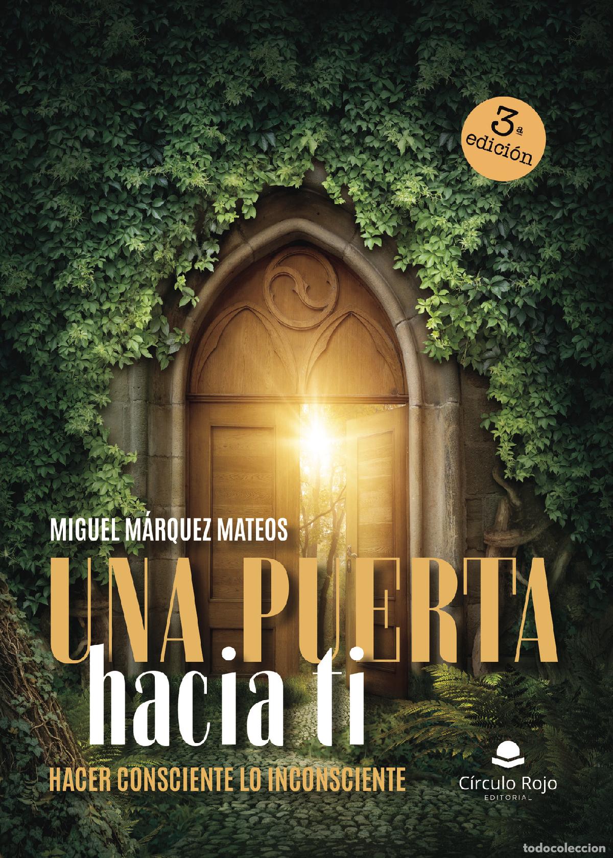 Libros: Una puerta hacia ti - Miguel M&aacute;rquez Mateos