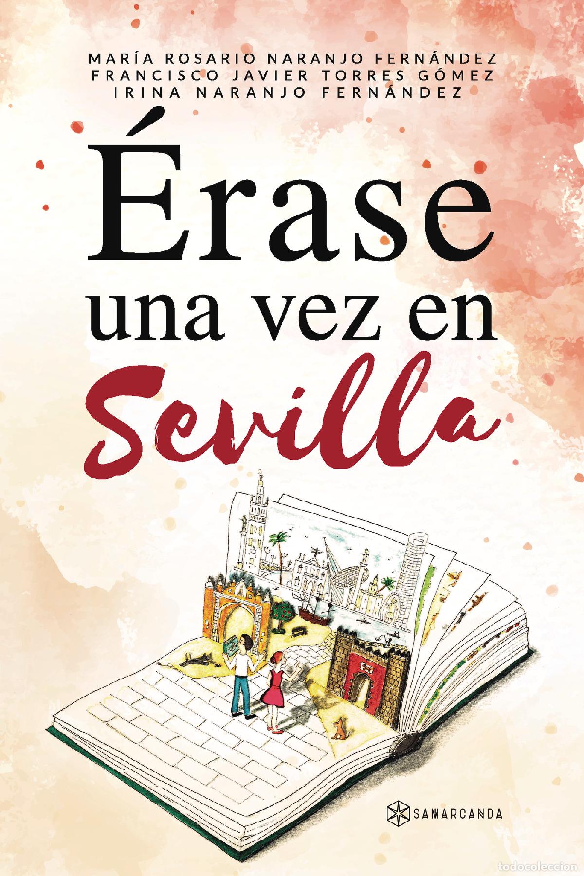 Libros: &Eacute;rase una vez en Sevilla - Mar&iacute;a Rosario Naranjo Fern&aacute;ndez