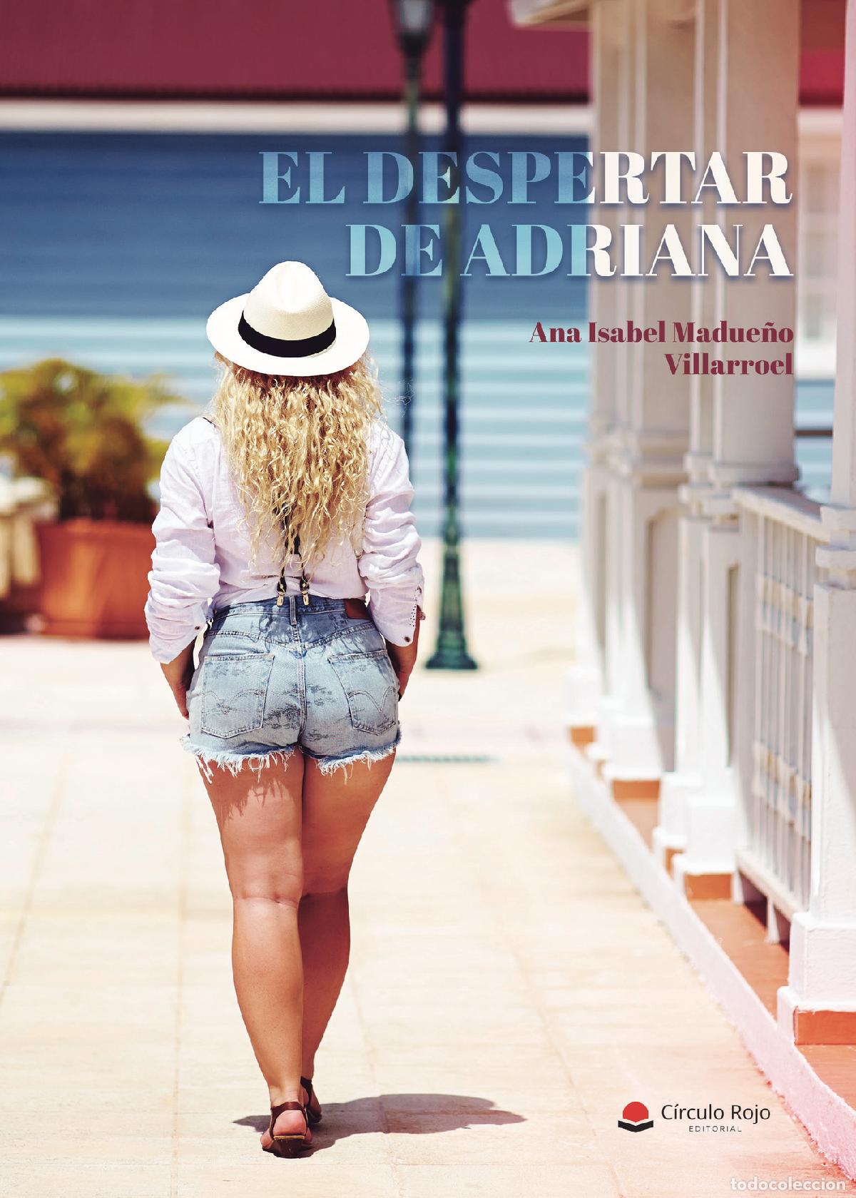 Libros: El despertar de Adriana - Ana Isabel Madue&ntilde;o Villaroel