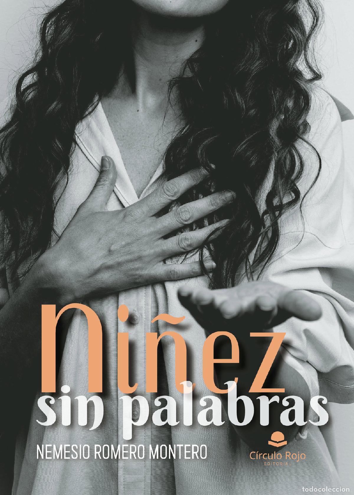 Libros: Ni&ntilde;ez sin palabras - Nemesio Romero Montero