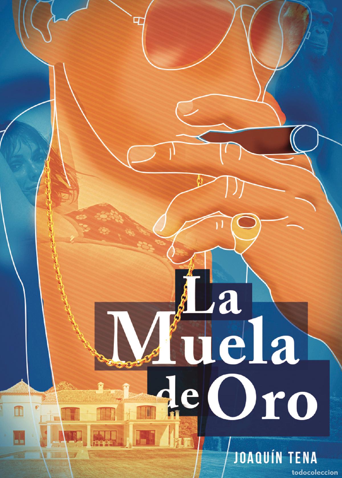 Libros: La muela de oro - Joaqu&iacute;n Tena Bengoechea - Foto 1