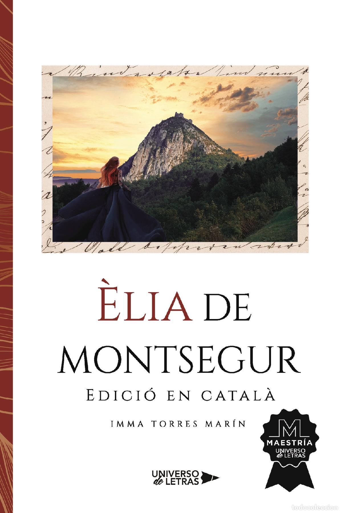 books: &Egrave;LIA DE MONTSEGUR - Edici&oacute; en catal&agrave; - Inmaculada Torres Mar&iacute;n