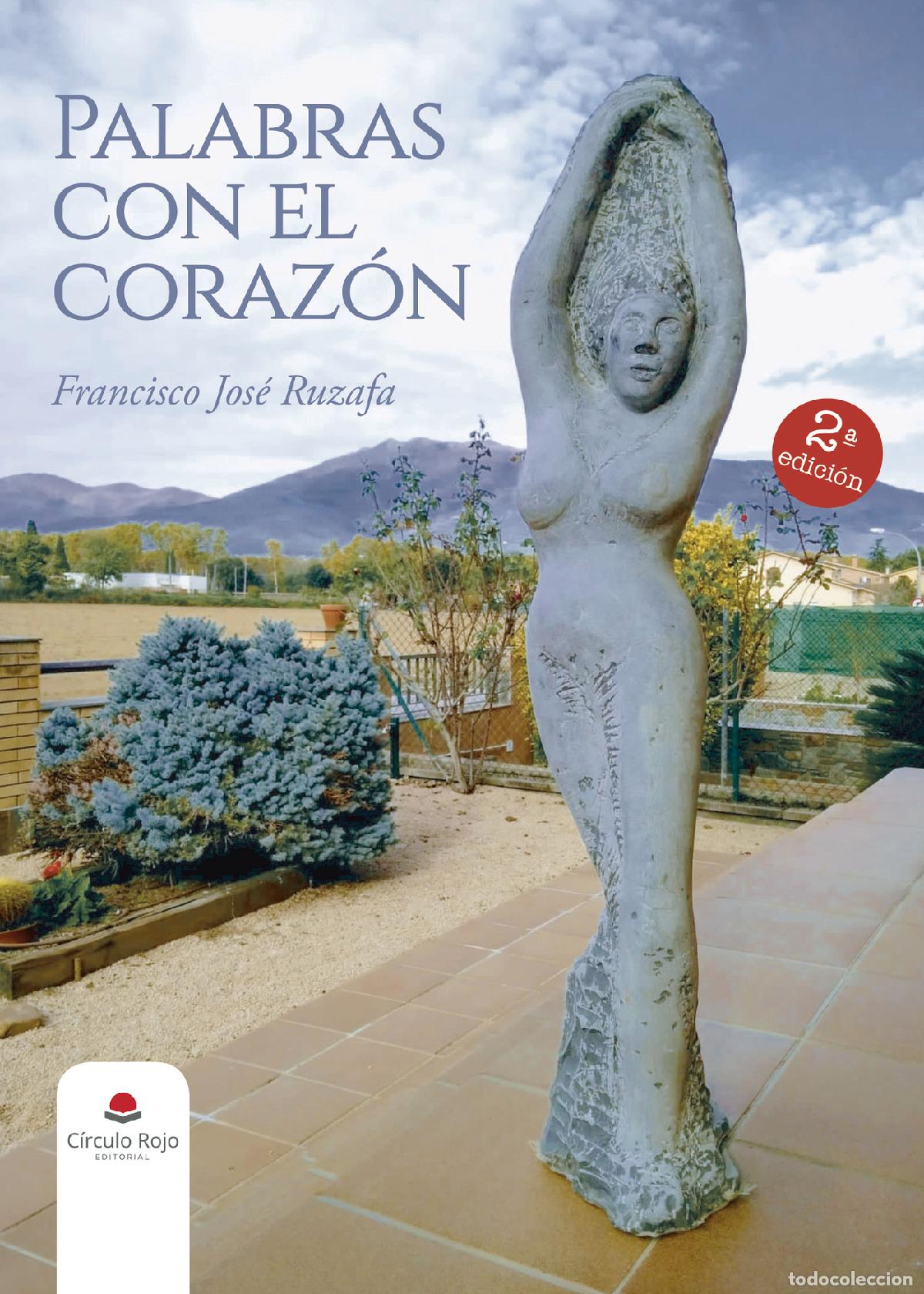 books: Palabras con el coraz&oacute;n - Francisco Jos&eacute; Ruzafa