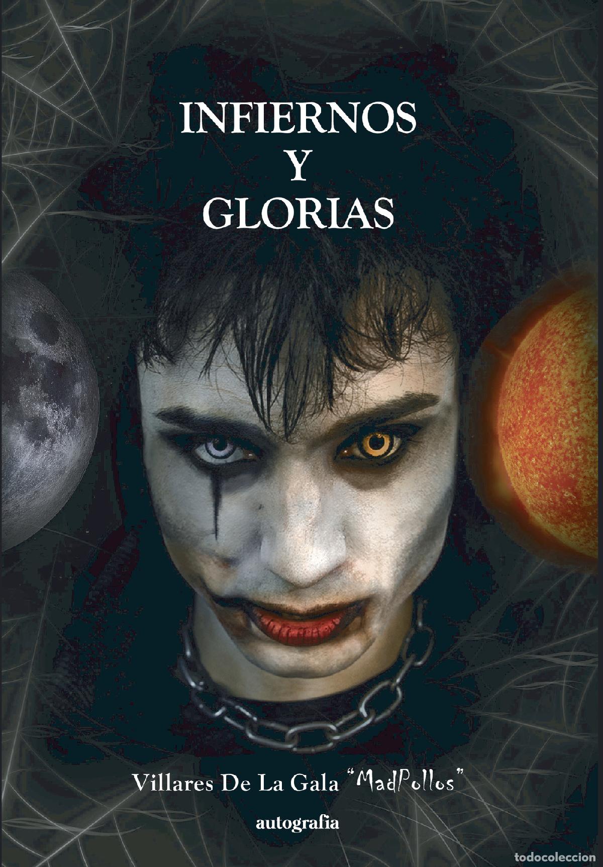 books: Infiernos y glorias - I&ntilde;igo Villares De La Gala
