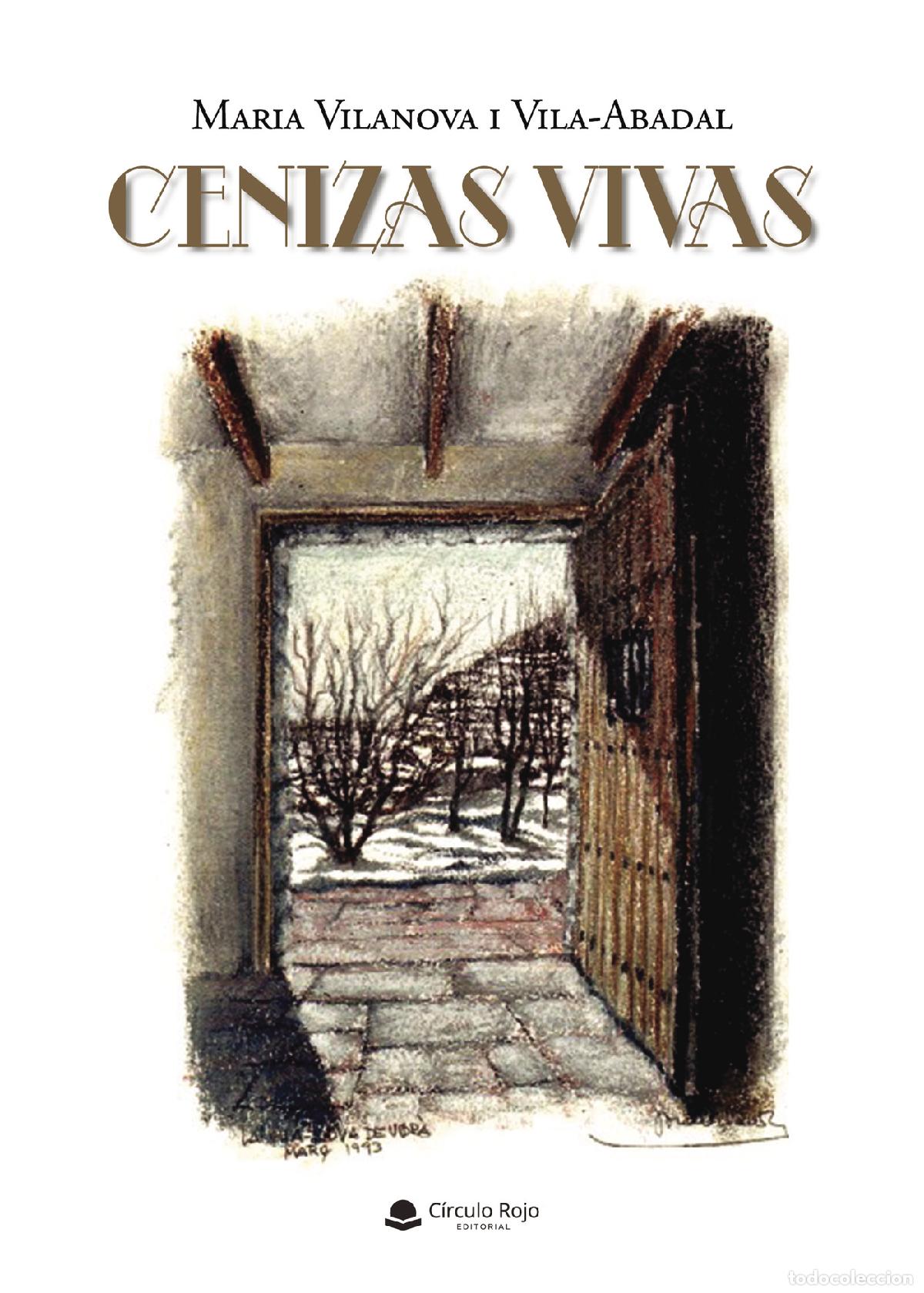 Livros: Cenizas vivas - Maria Vilanova i Vila-Abadal