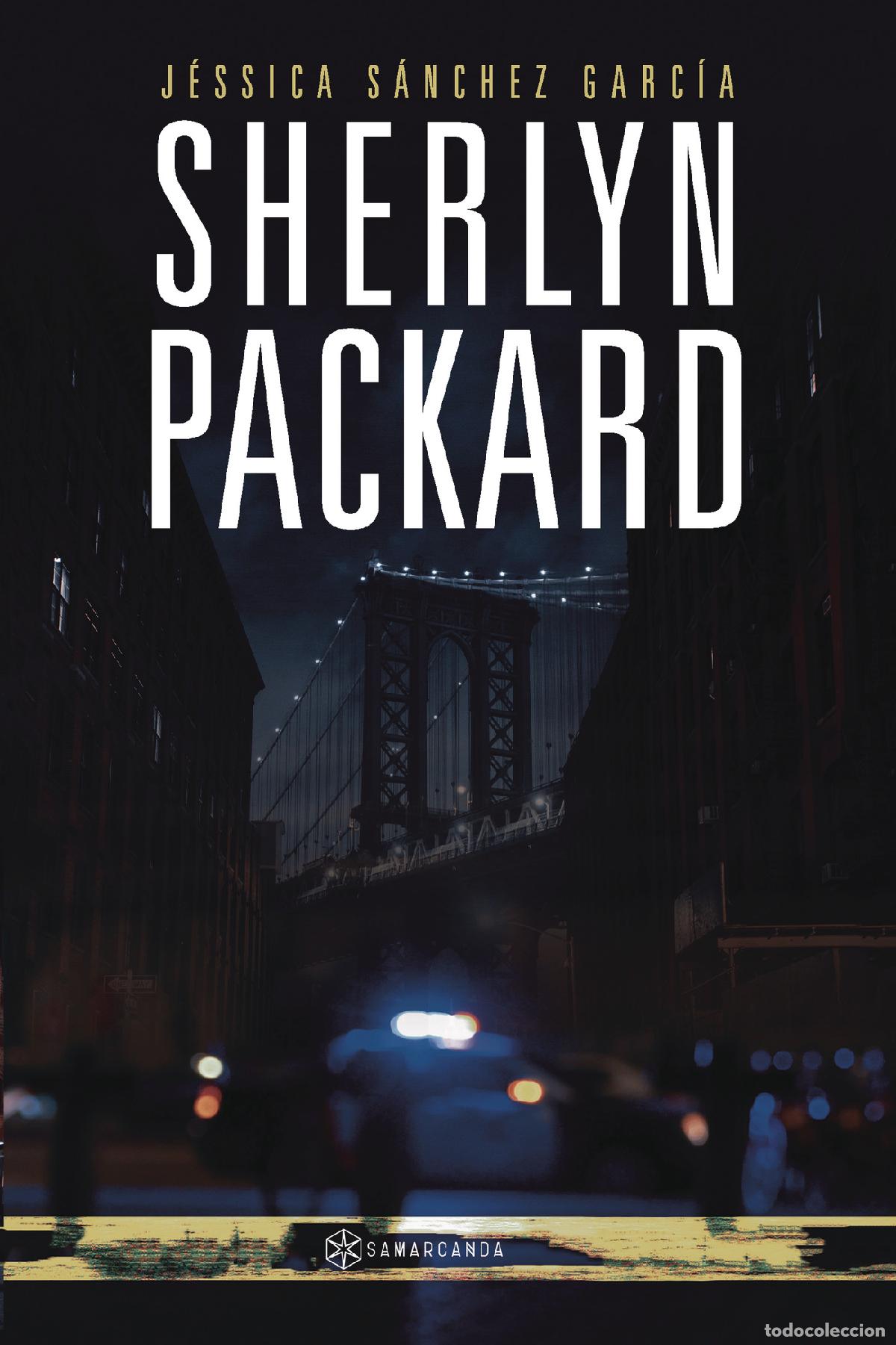 Livros: Sherlyn Packard - J&eacute;ssica S&aacute;nchez Garc&iacute;a