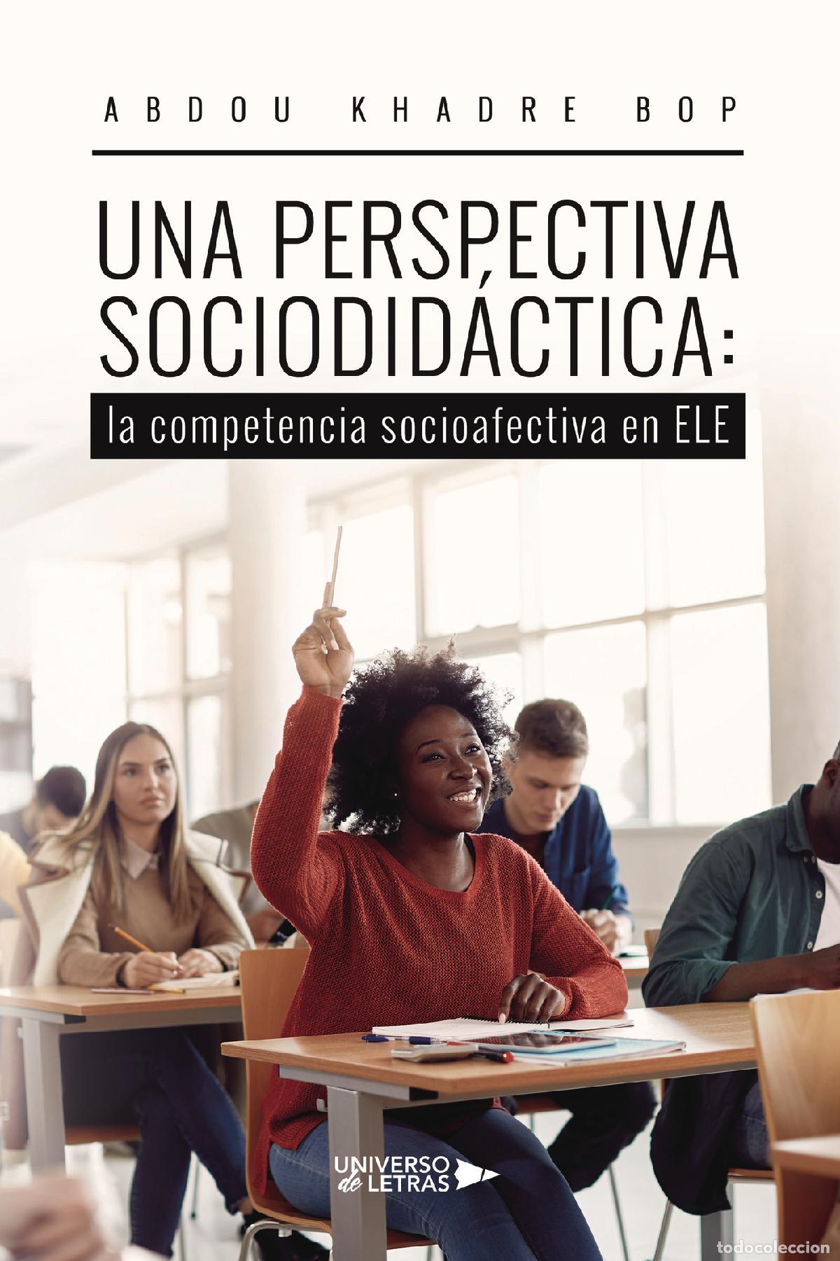Livros: Una perspectiva sociodid&aacute;ctica: la competencia socioafectiva en ELE - Abdou Khadre Bop