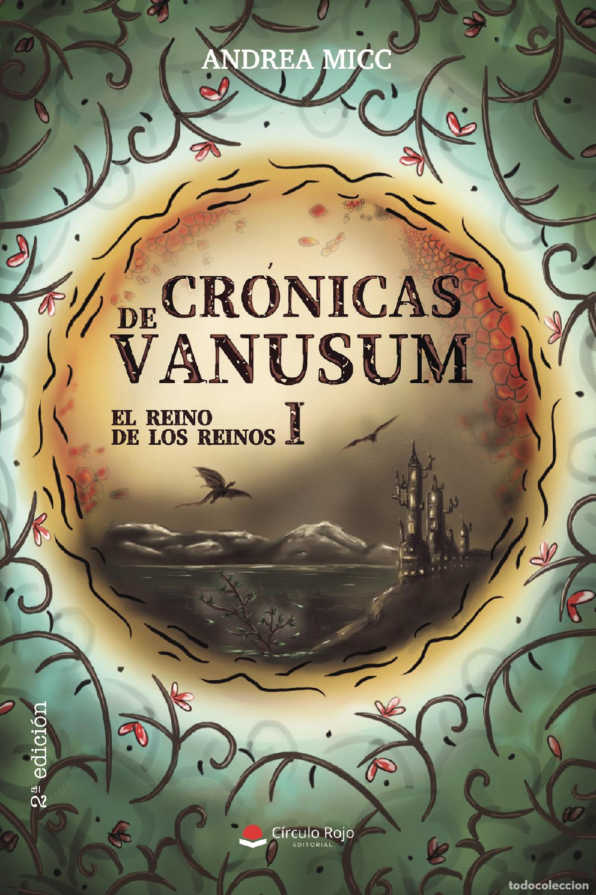 Livros: Cr&oacute;nicas de Vanusum I - El Reino de los Reinos - Andrea Micc