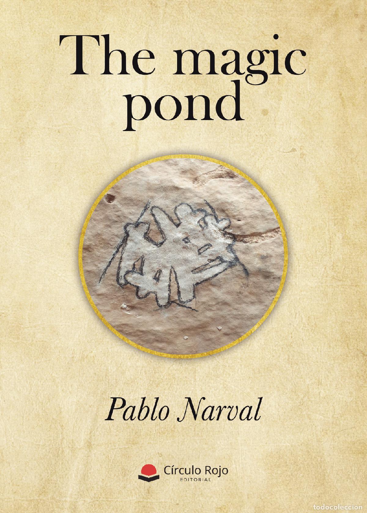 Libros: The magic pond - Pablo Narval - Foto 1