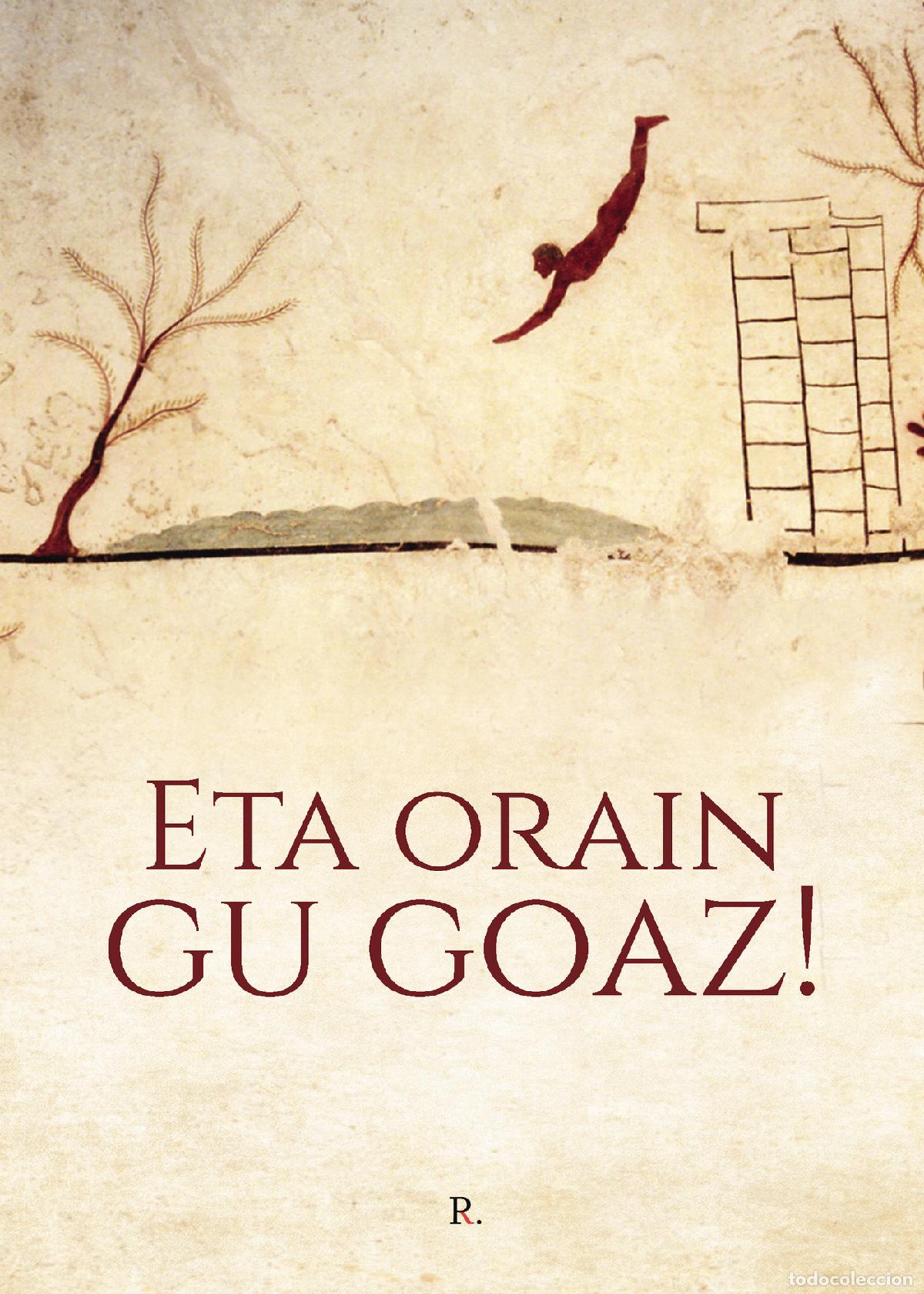 Livros: Eta orain gu goaz - Edurne Erauskin Salazar