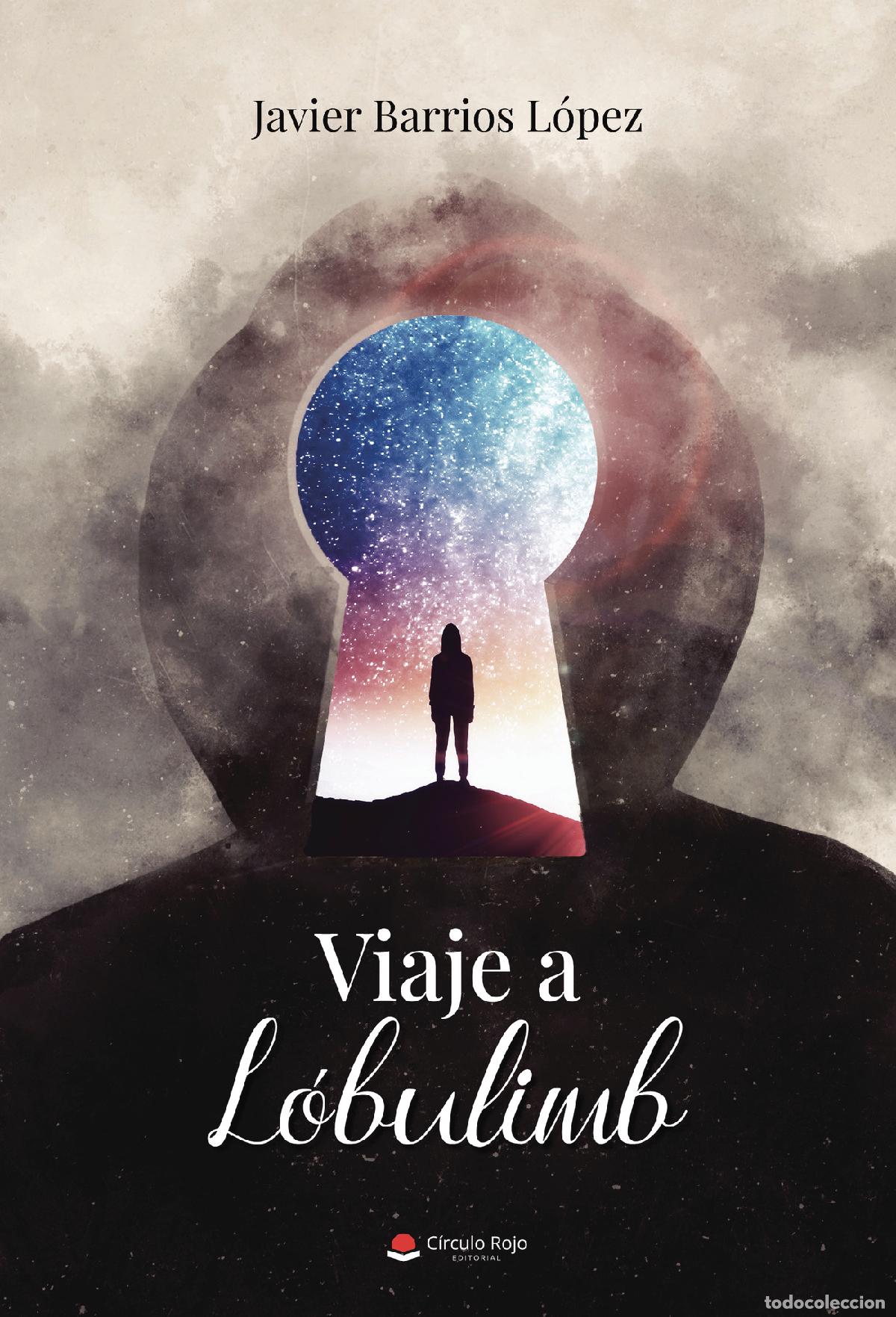 Livros: Viaje a L&oacute;bulimb - Javier Barrios L&oacute;pez