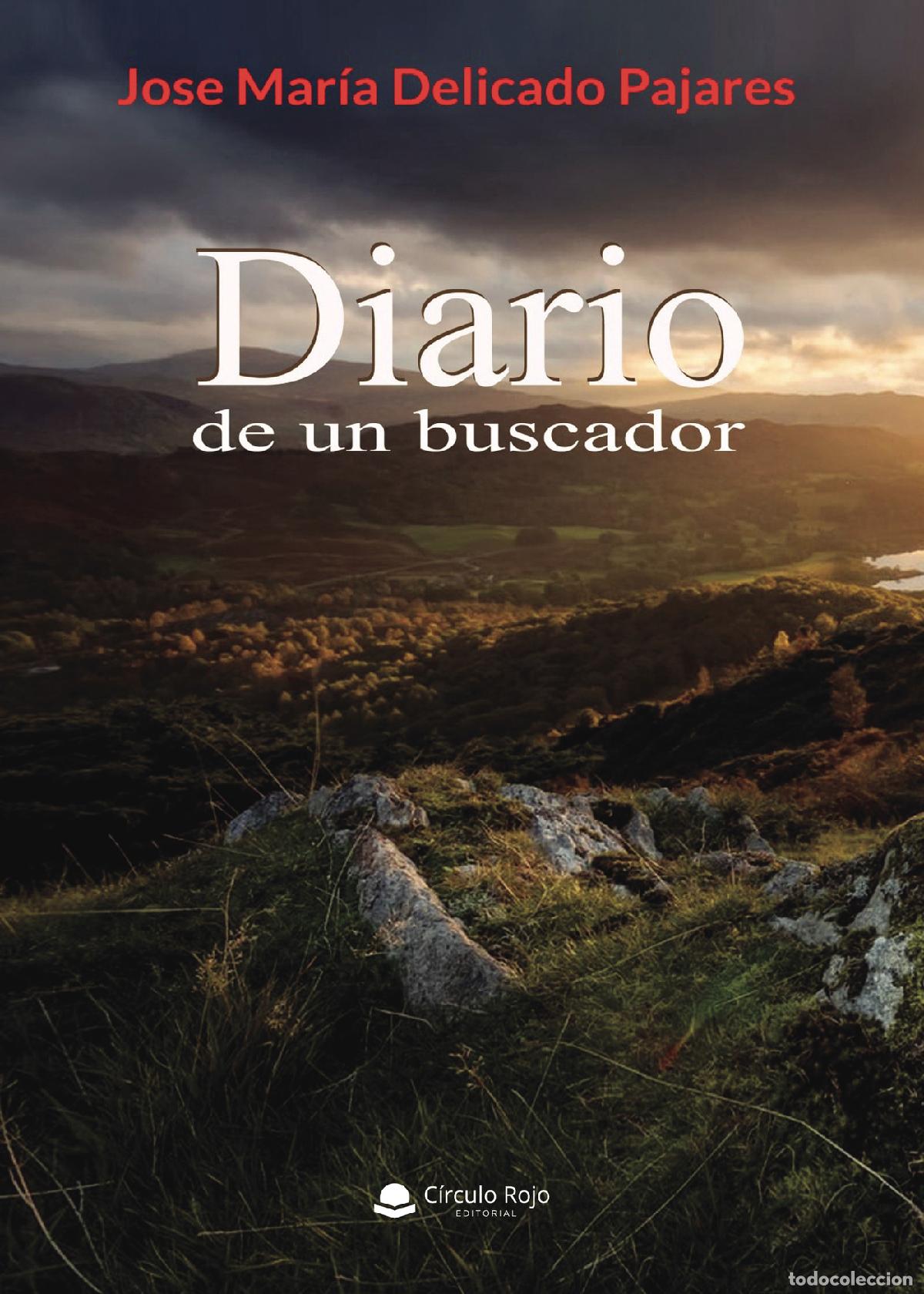 B&uuml;cher: Diario de un buscador - Jos&eacute; Mar&iacute;a Delicado Pajares