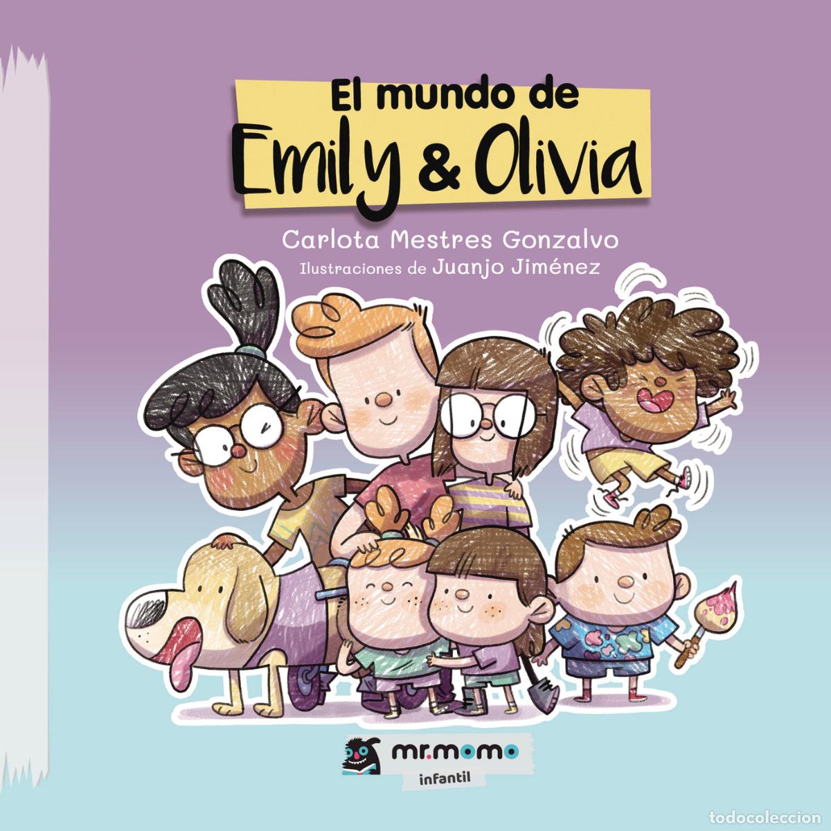B&uuml;cher: El mundo de Emily & Olivia - Carlota Mestres Gonzalvo
