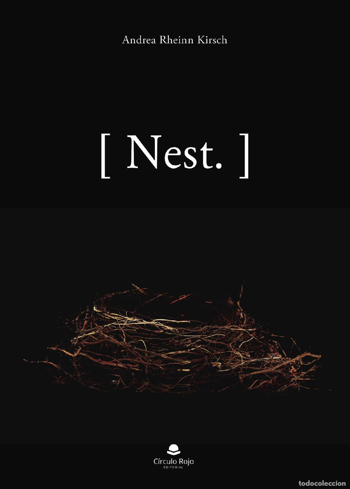 Libros: [ Nest. ] - Andrea Rheinn Kirsch - Foto 1