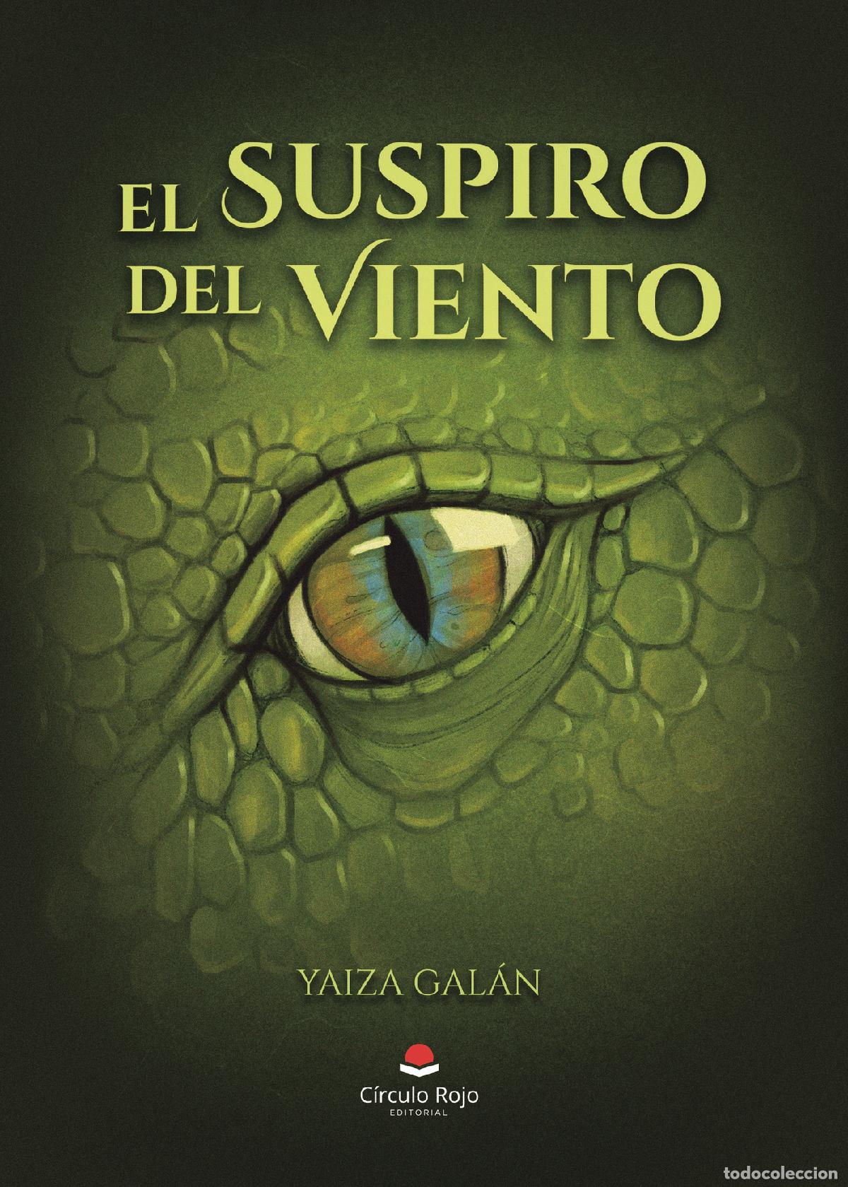 Libros: El suspiro del viento - Yaiza Gal&aacute;n - Foto 1