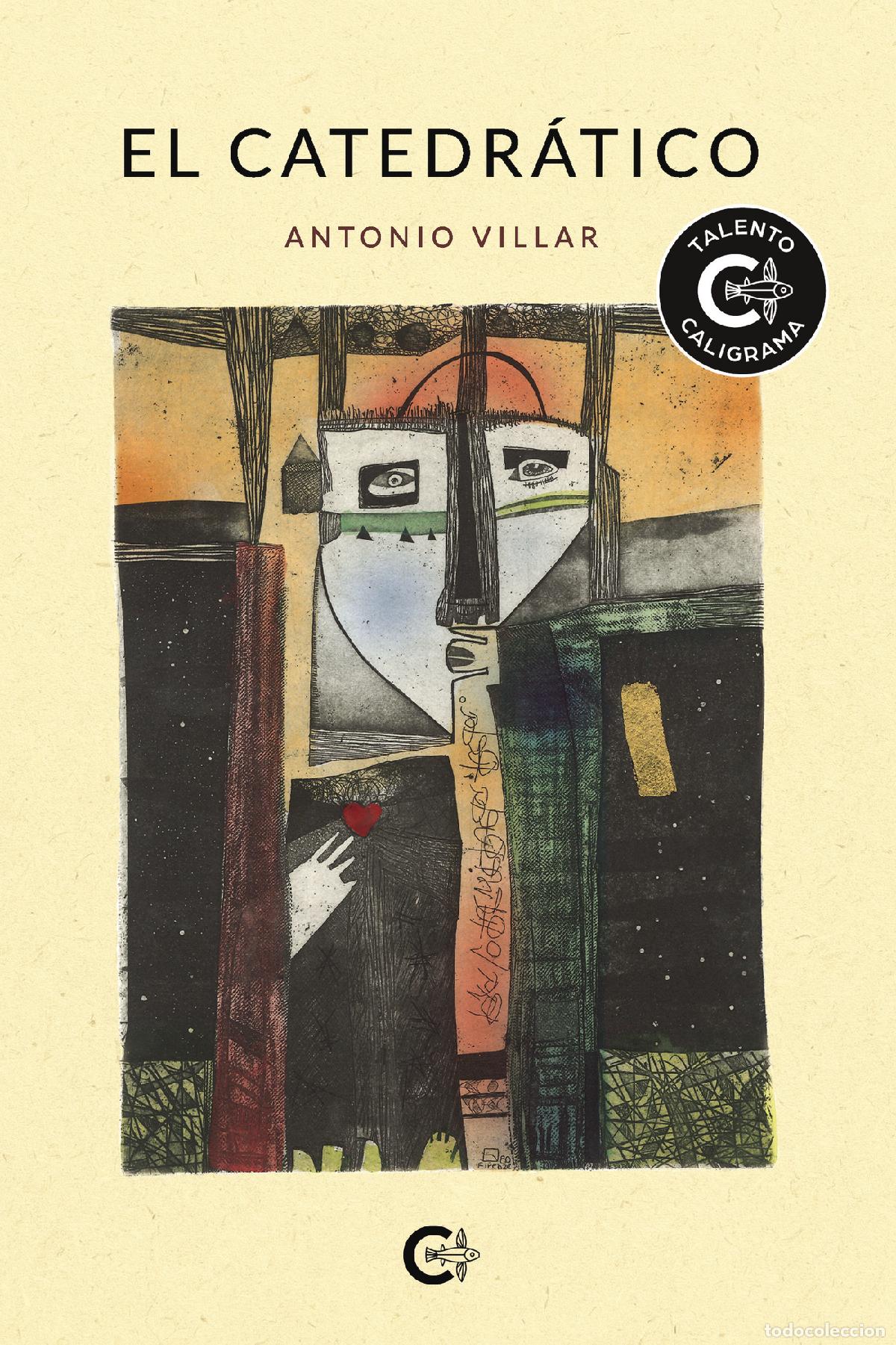 Libros: El Catedr&aacute;tico - Antonio Villar - Foto 1