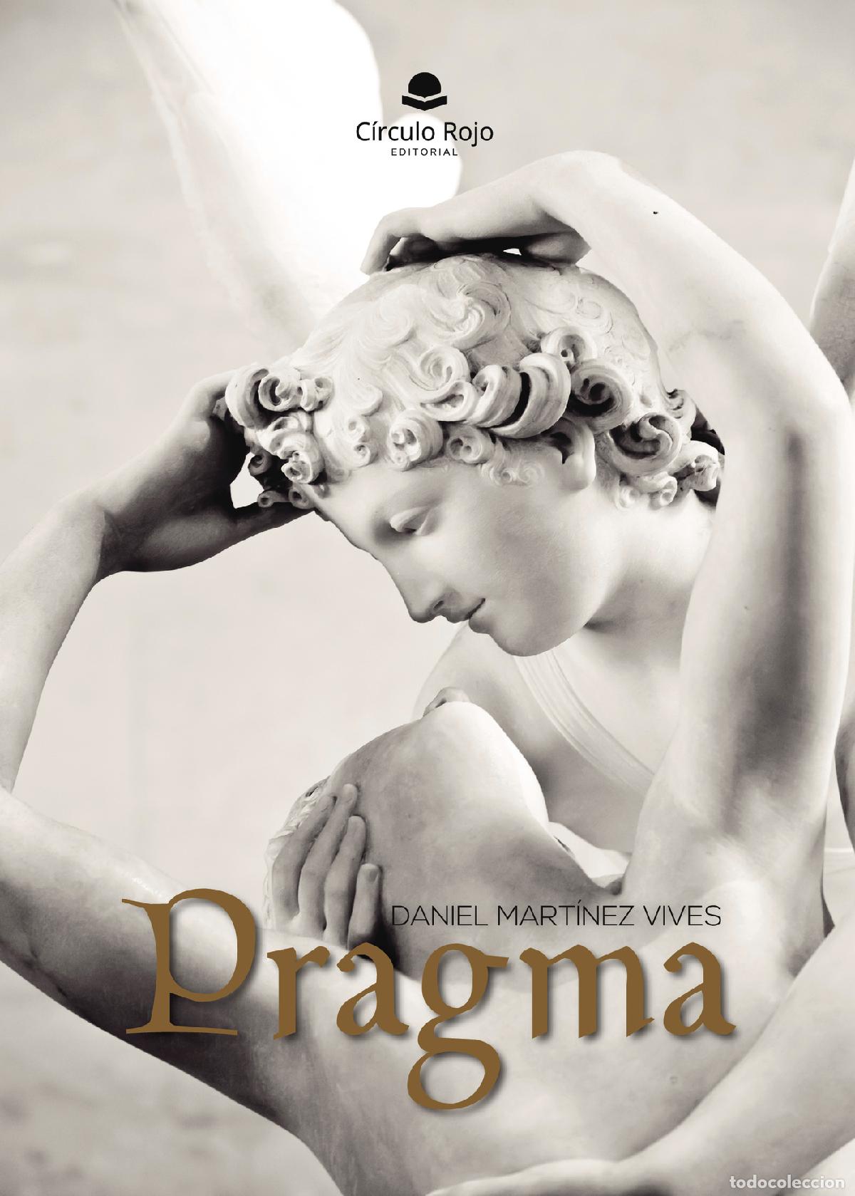 Libros: Pragma - Daniel Mart&iacute;nez Vives - Foto 1