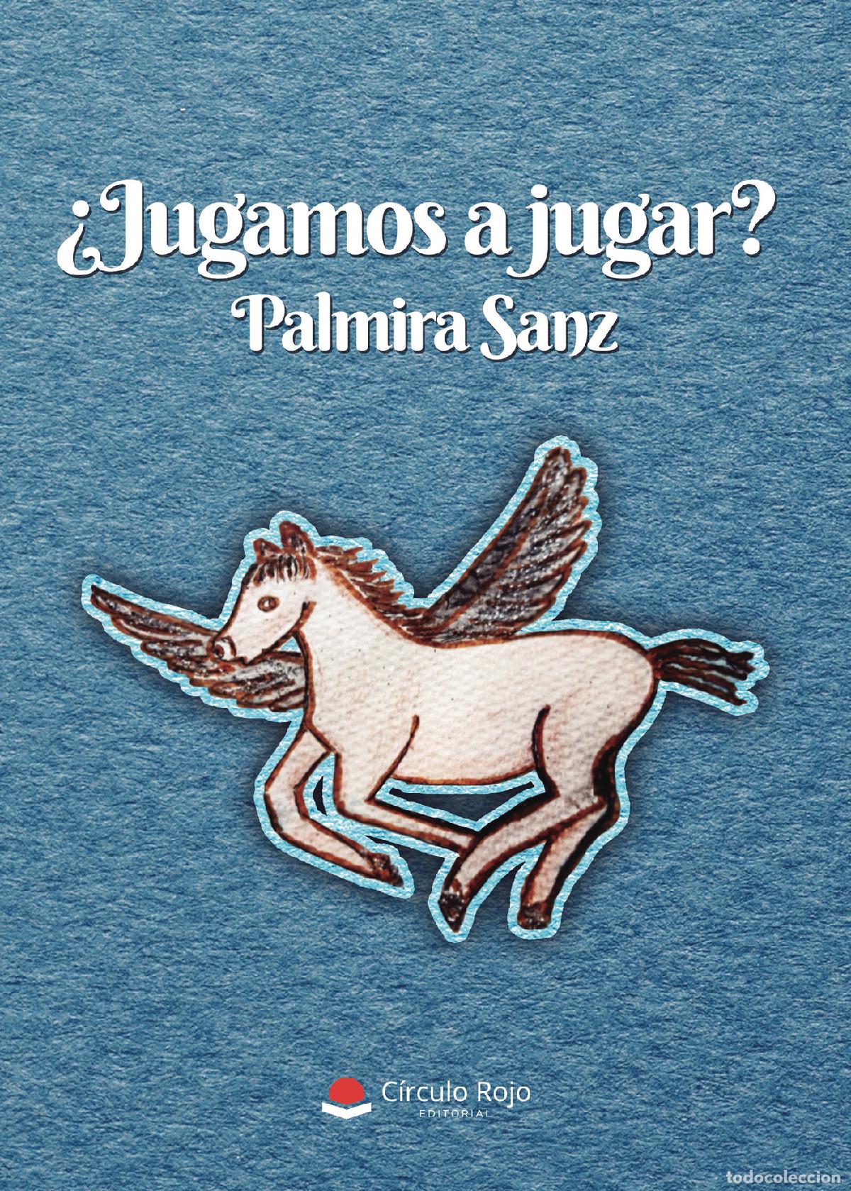 Libri: &iquest;Jugamos a jugar? - Palmira Sanz