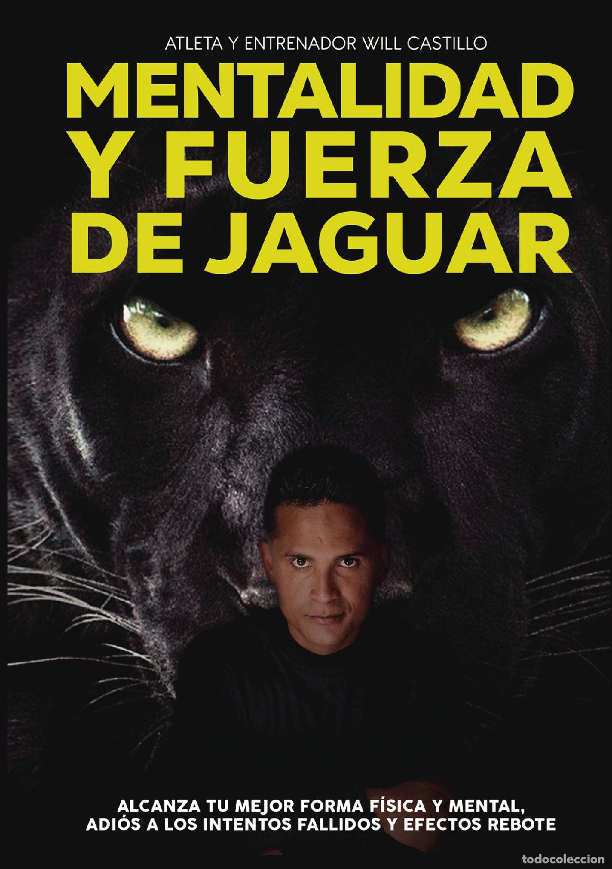 Libri: Mentalidad y fuerza de Jaguar - Will Castillo