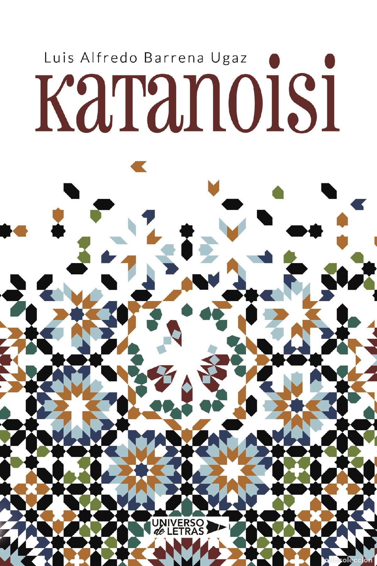 Livros: Katanoisi - Luis Alfredo Barrena Ugaz