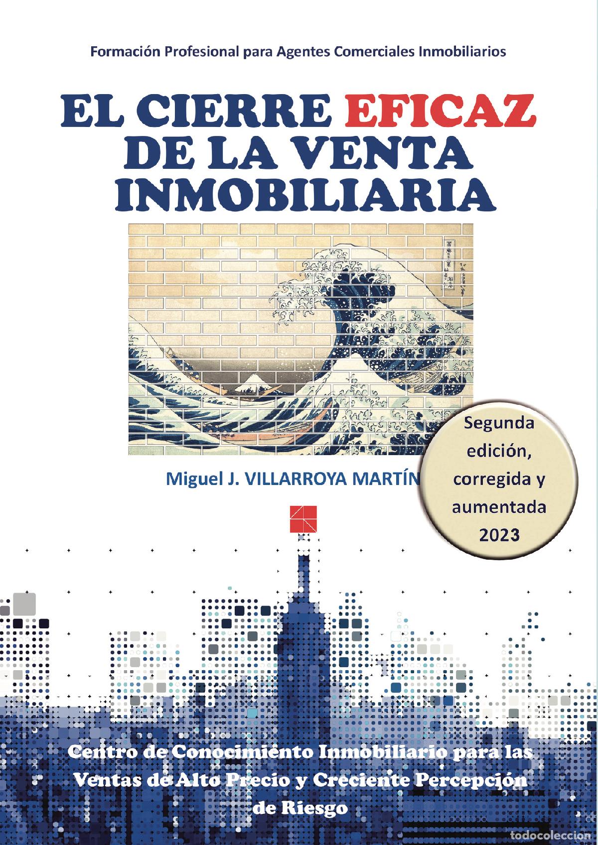 Livros: El cierre de la venta inmobiliaria - Miguel Villarroya Mart&iacute;n