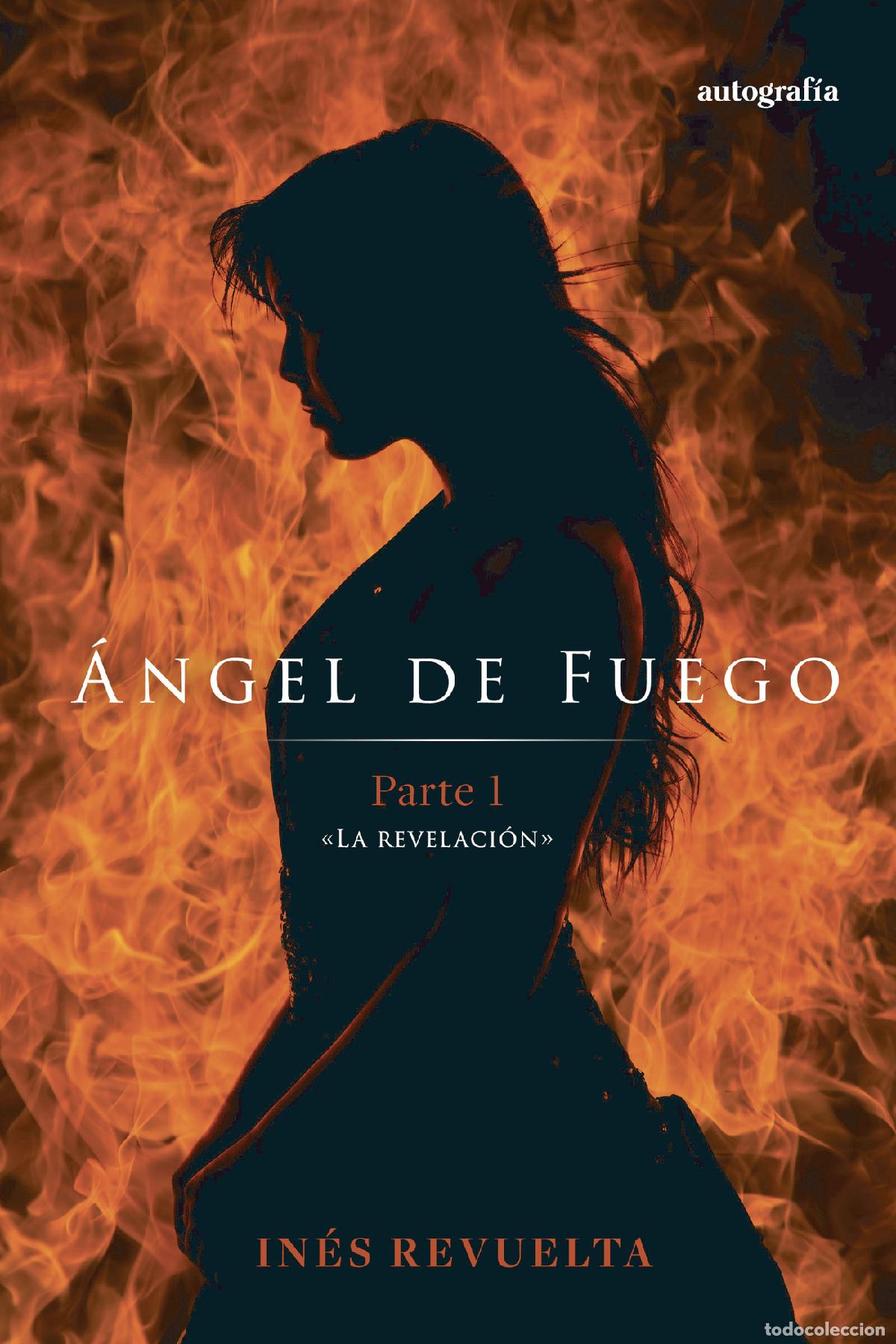 Livros: &Aacute;ngel de fuego - In&eacute;s Revuelta