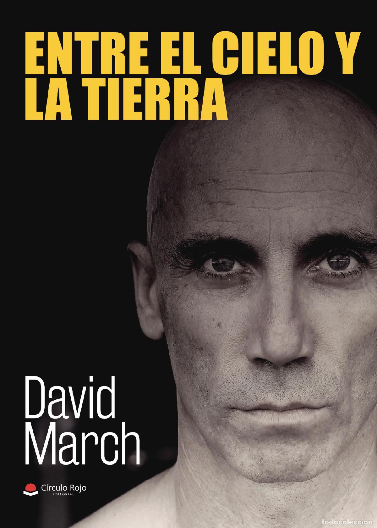 Libri: Entre el cielo y la tierra - David March Sole