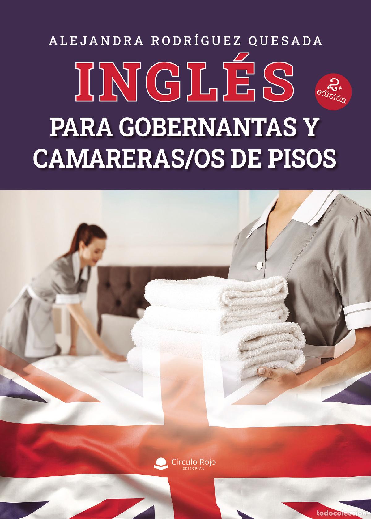 B&uuml;cher: Ingl&eacute;s para gobernantas y camareras/os de pisos - Alejandra Rodr&iacute;guez Quesada