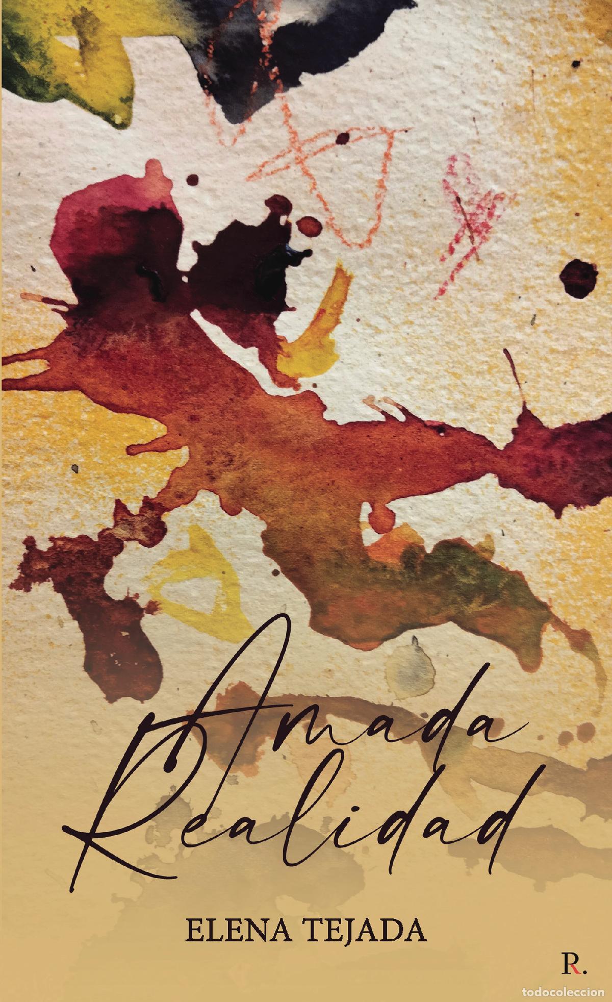 Libros: Amada realidad - Elena Rodr&iacute;guez Tejada - Foto 1