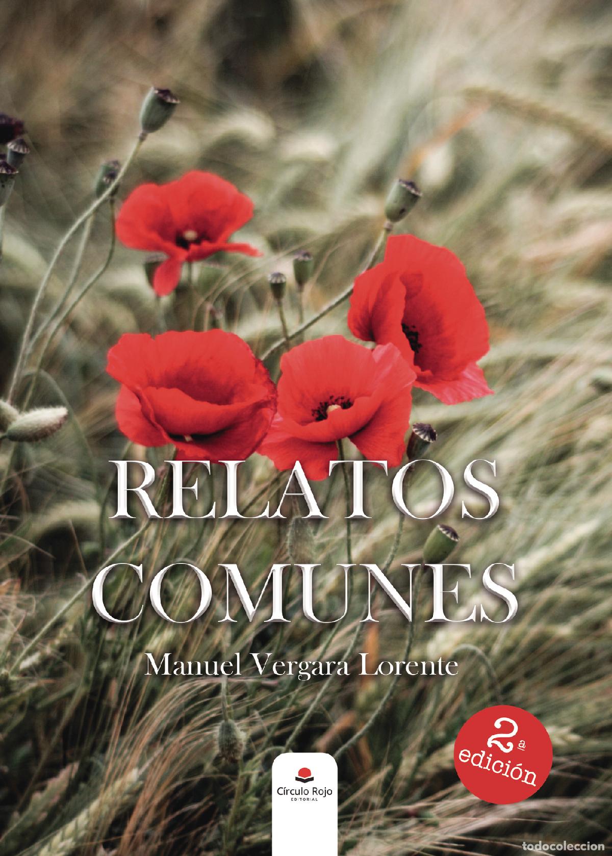 Libros: Relatos comunes - Manuel Vergara Lorente - Foto 1