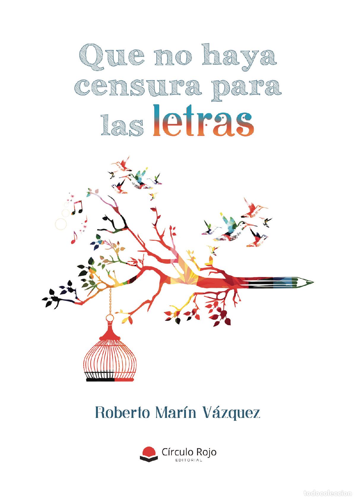B&uuml;cher: Que no haya censura para las letras - Roberto Mar&iacute;n V&aacute;zquez