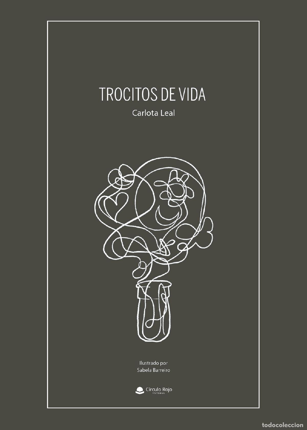 Libros: Trocitos de vida - Carlota Leal - Foto 1
