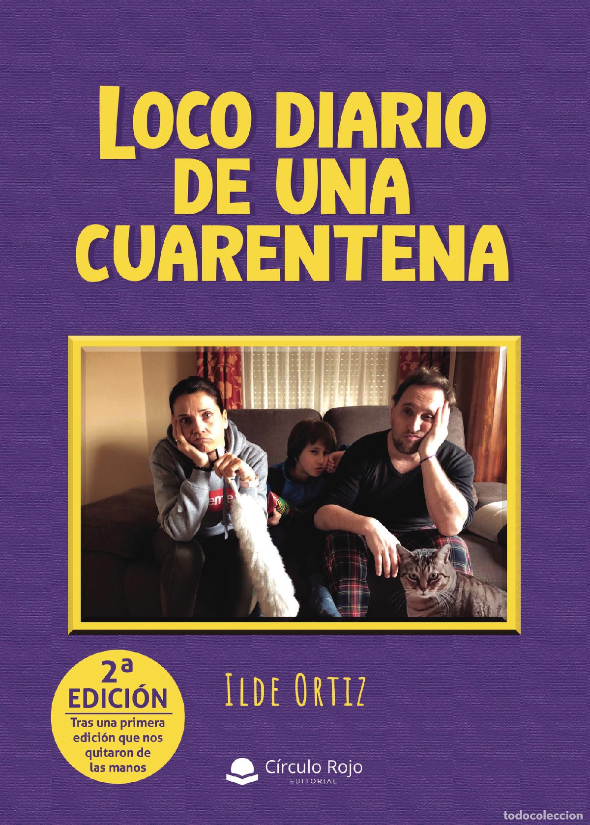 B&uuml;cher: Loco diario de una cuarentena - Ilde Ortiz