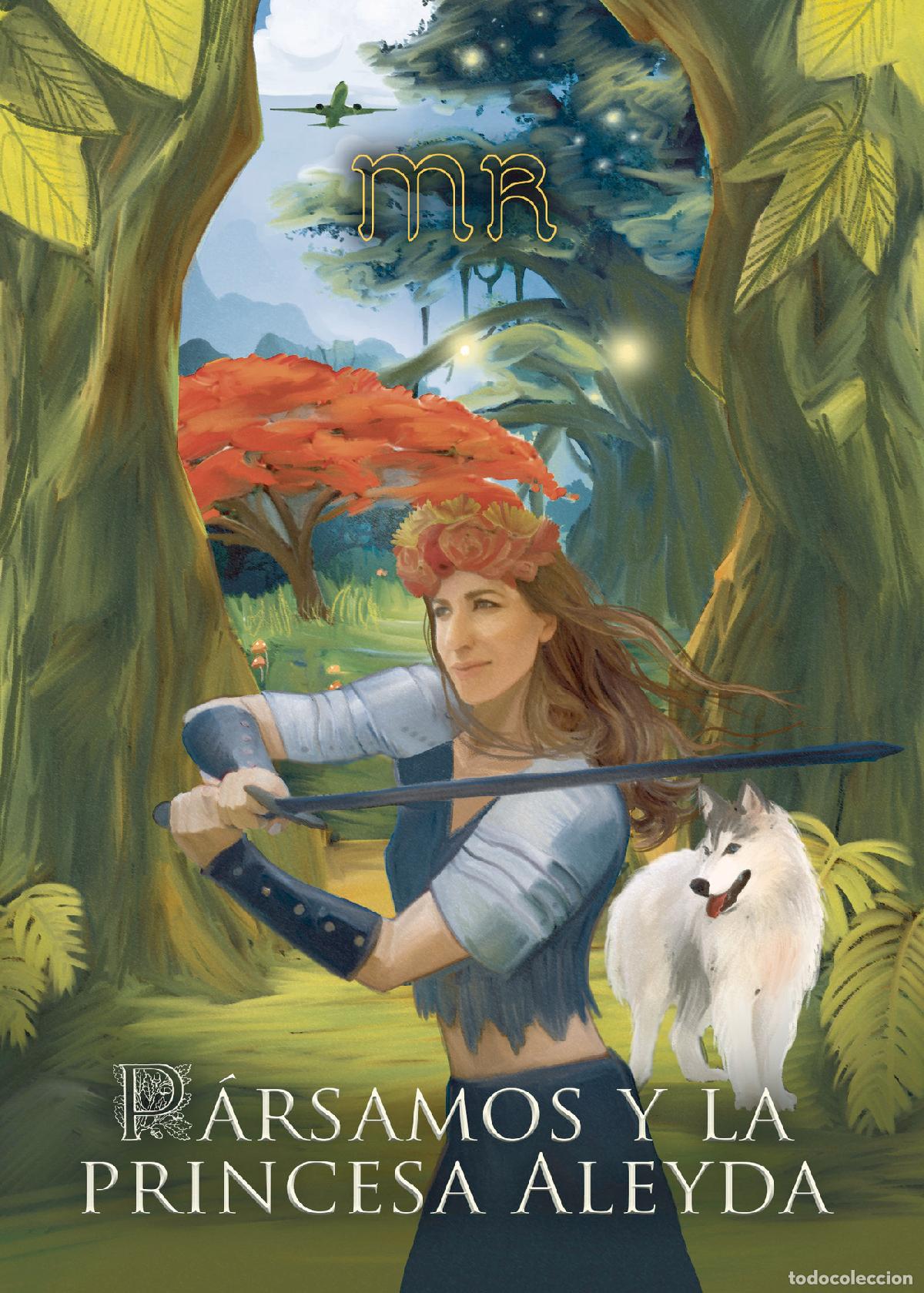 Libros: P&aacute;rsamos y la princesa Aleyda - MR - Foto 1