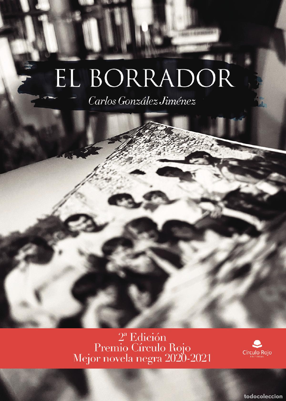 Libros: El borrador - Carlos Gonz&aacute;lez Jim&eacute;nez - Foto 1