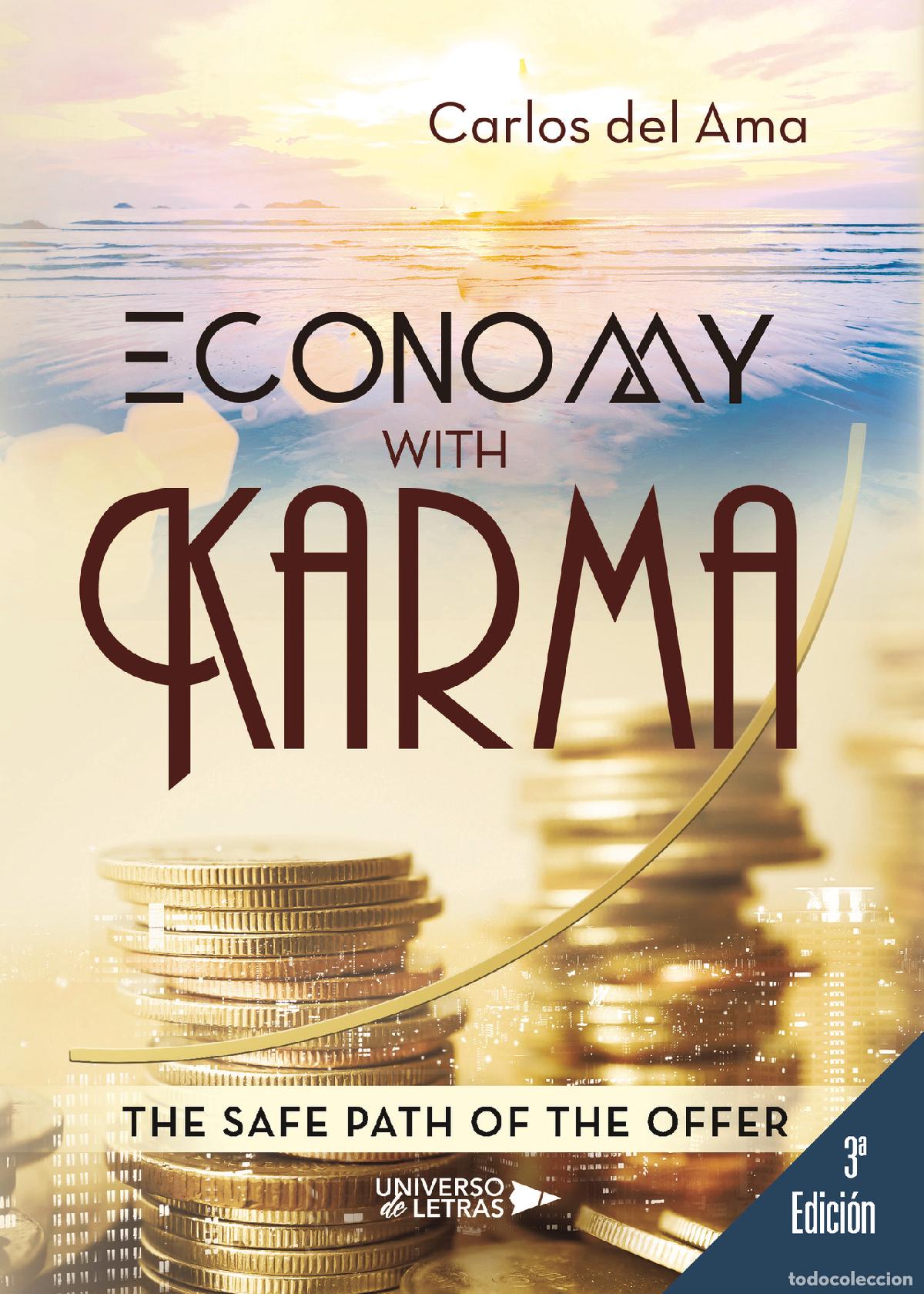 books: Economy with Karma - The safe path of the offer - Carlos del Ama