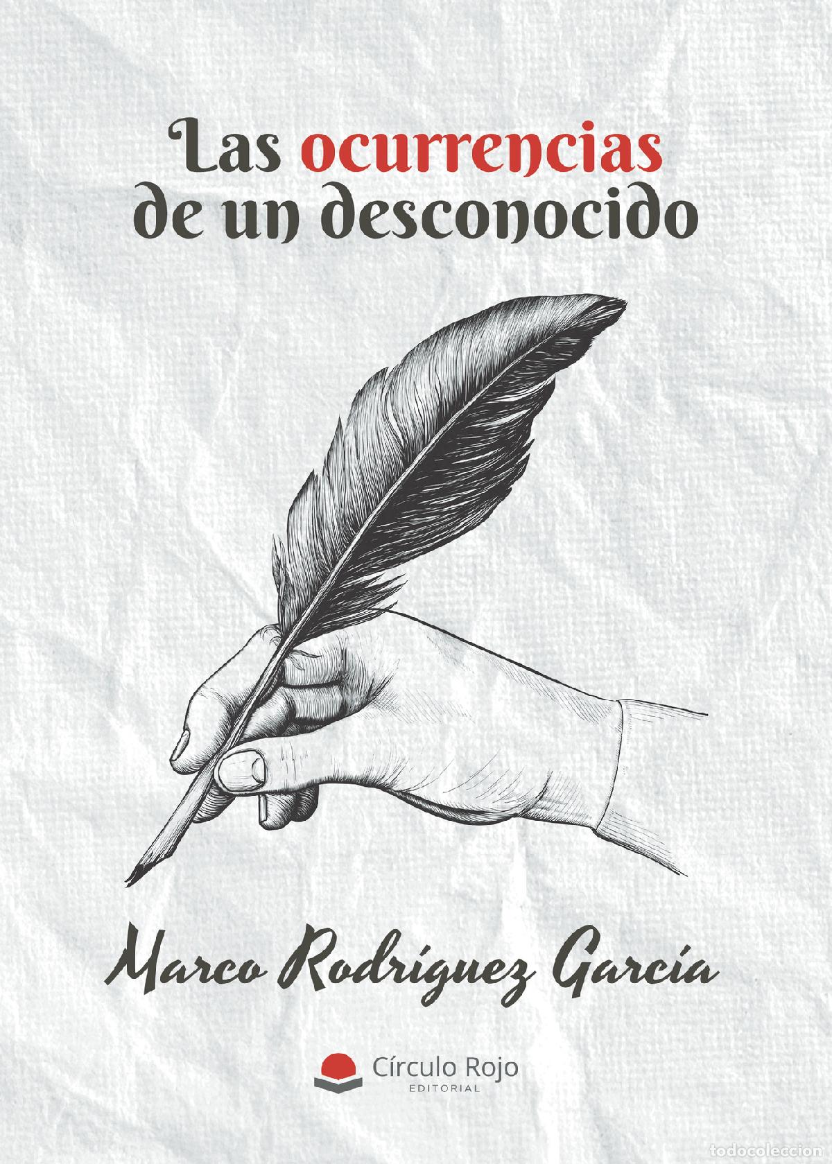 Libros: Las ocurrencias de un desconocido - Marco Rodr&iacute;guez Garc&iacute;a
