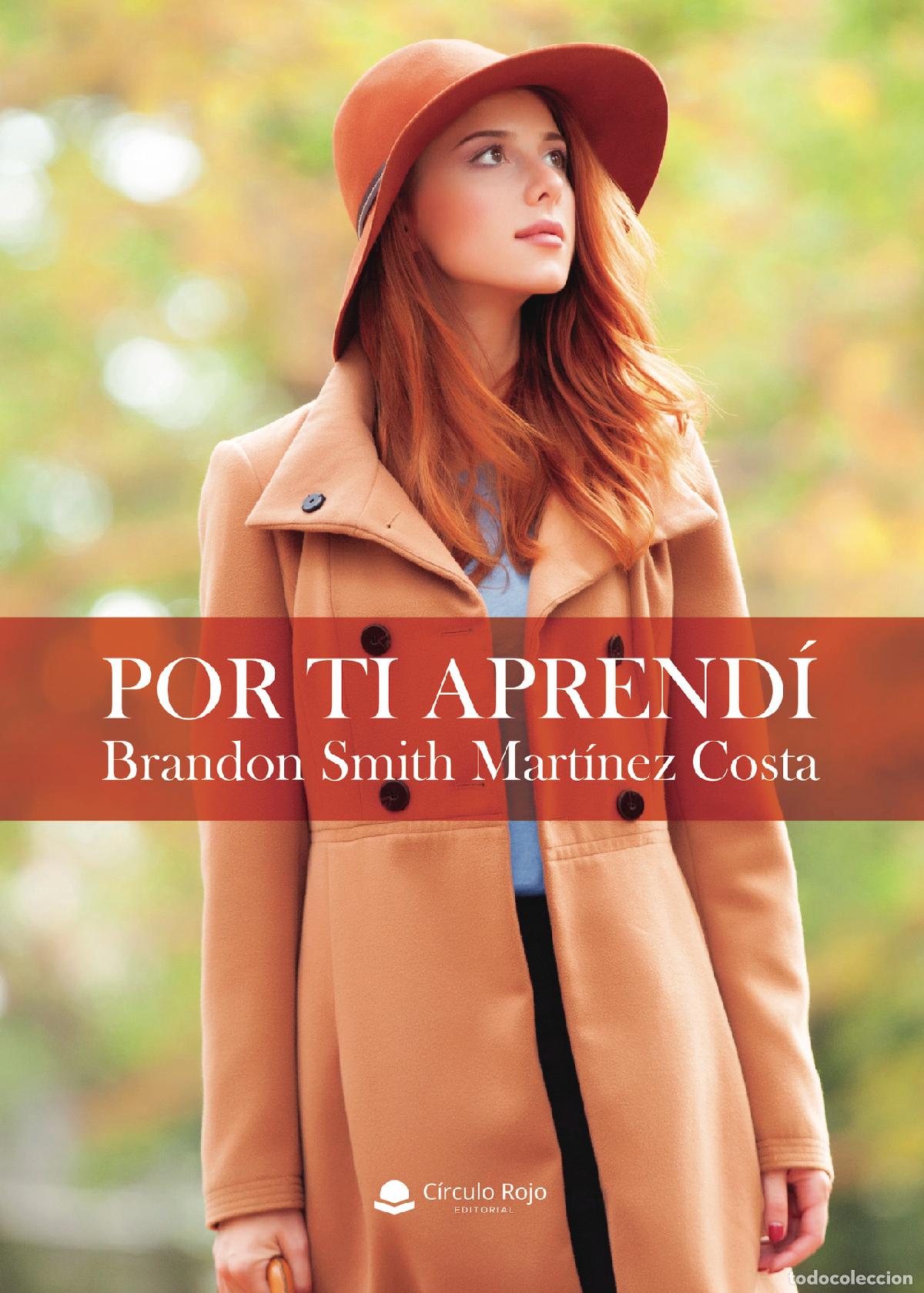 Libros: Por ti aprend&iacute; - Brandon Smith Martinez Costa