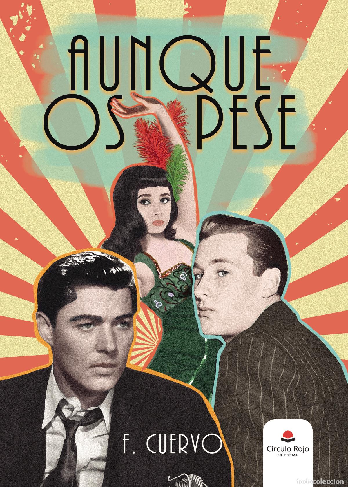 Libros: Aunque os pese - F. Cuervo - Foto 1