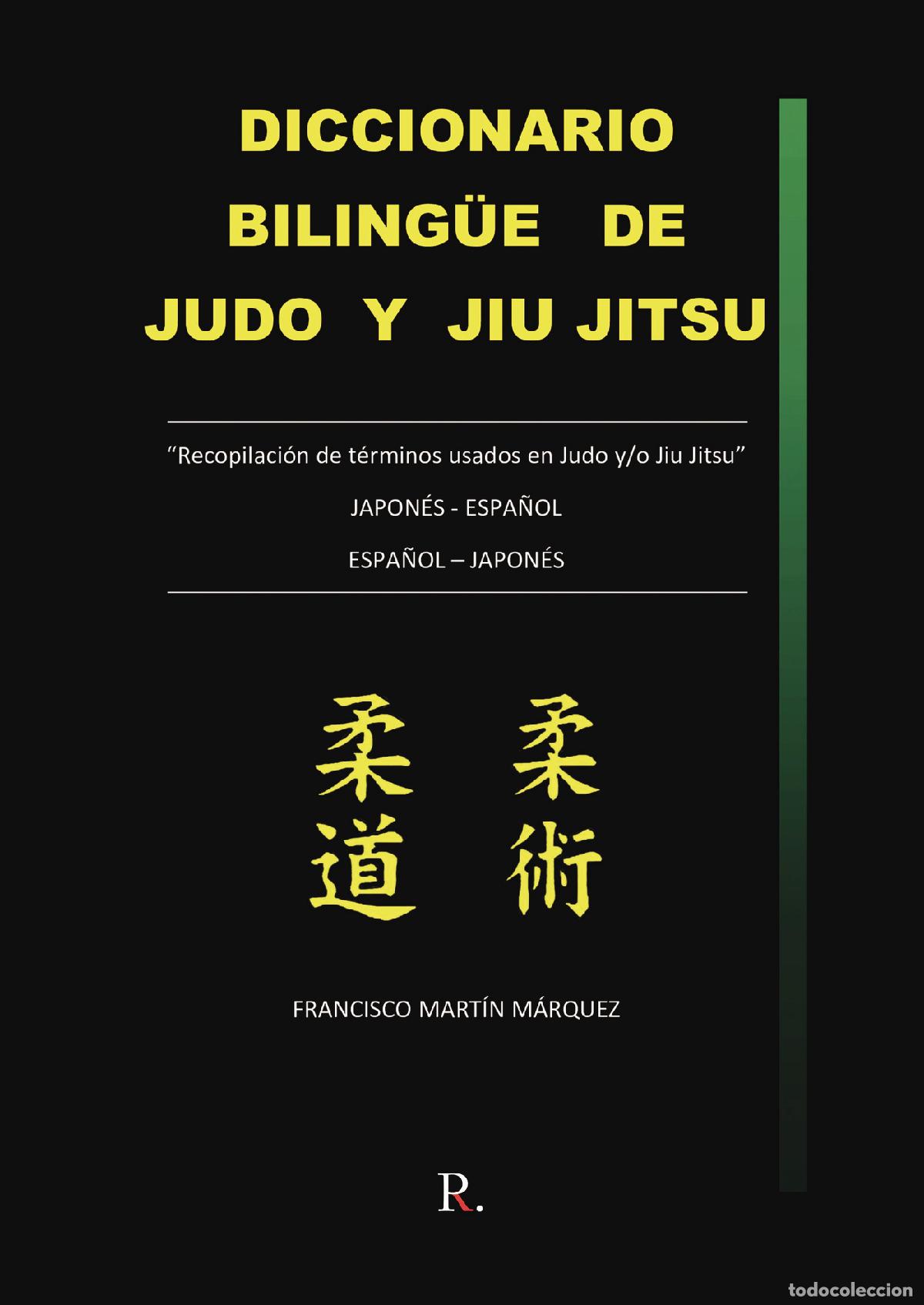 Libros: Diccionario biling&uuml;e de Judo y Jiu Jitsu - Francisco Mart&iacute;n M&aacute;rquez
