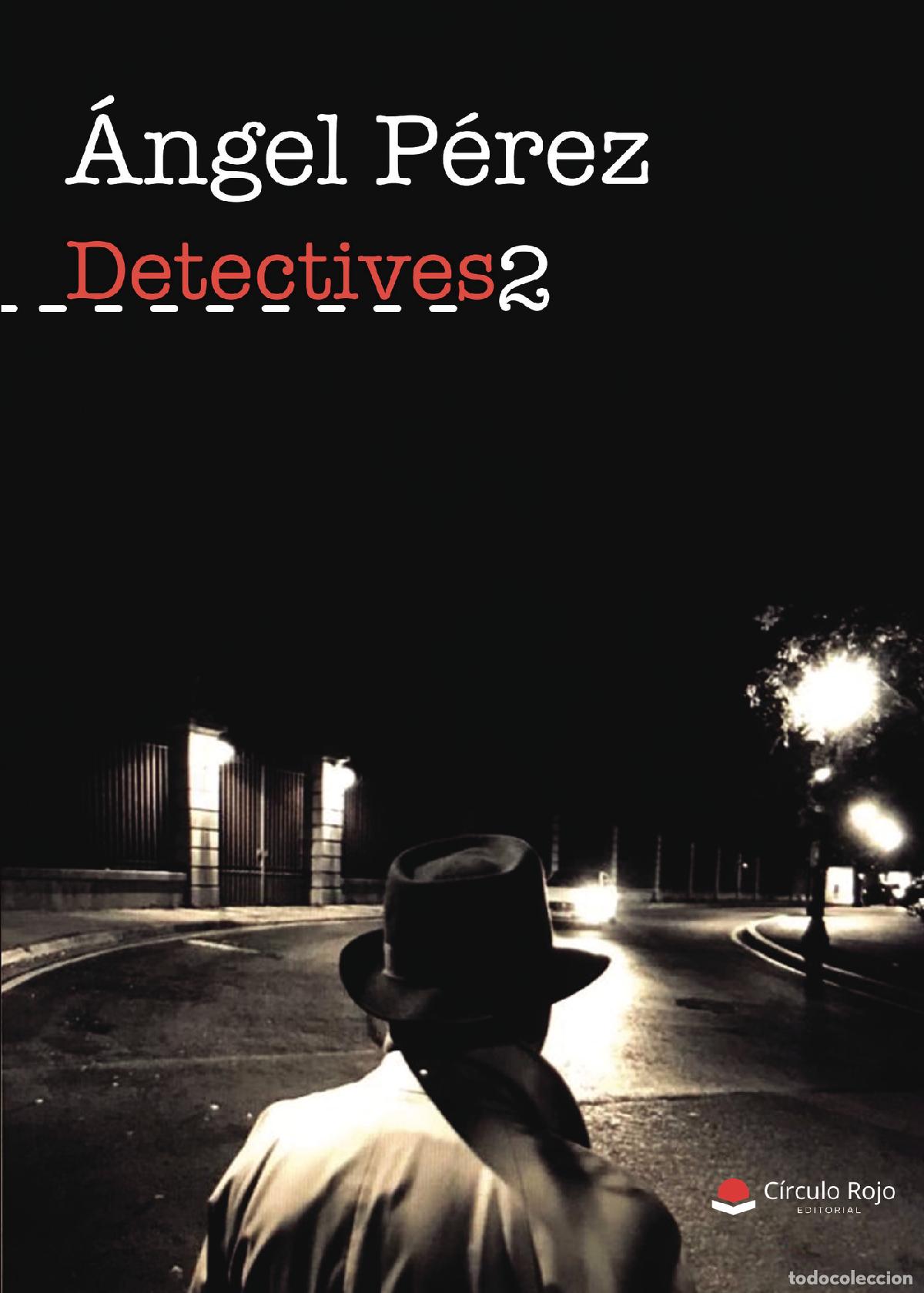 Libros: Detectives 2 - &Aacute;ngel P&eacute;rez - Foto 1